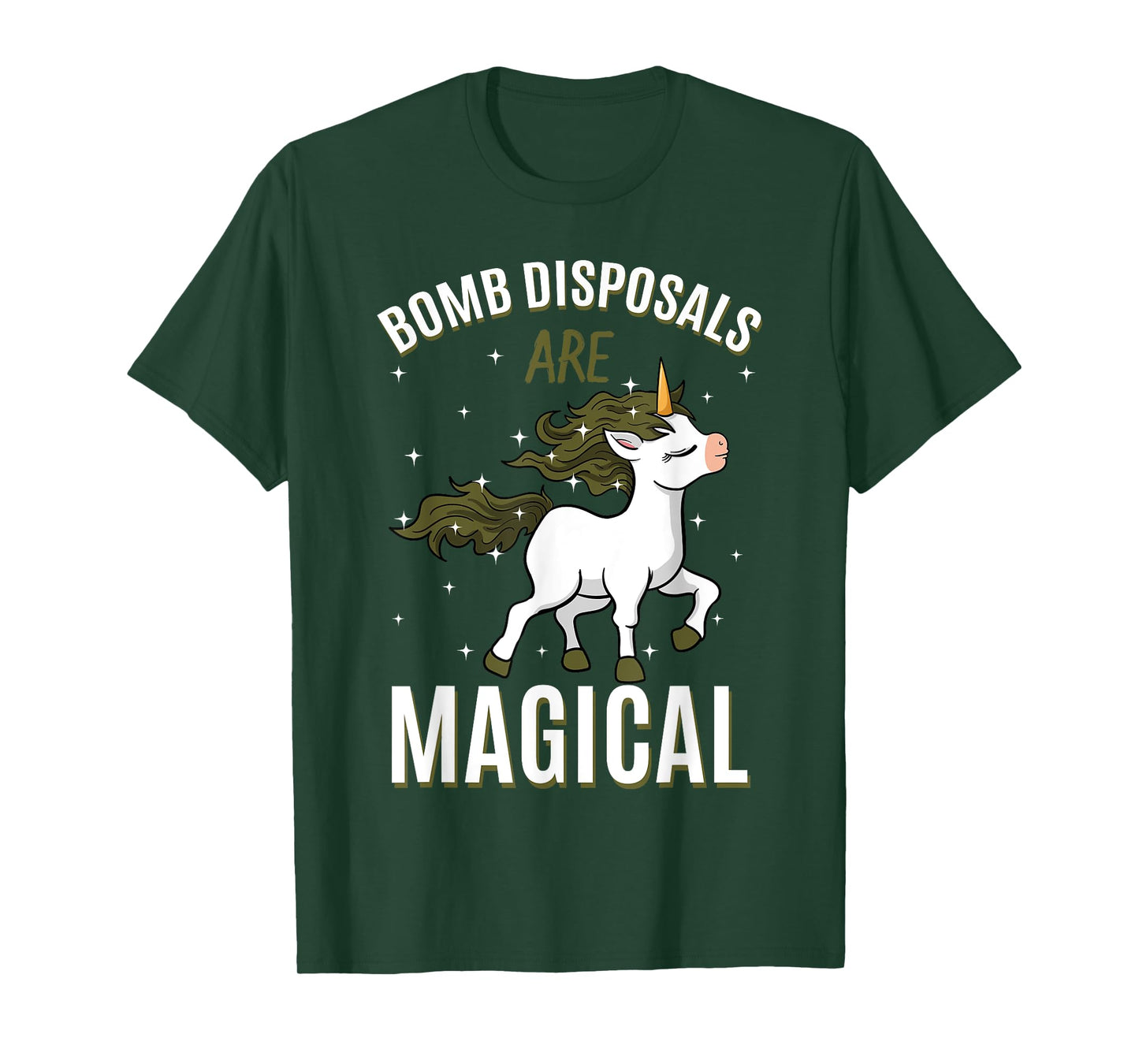 Bomb Disposals Are Magical Unicorn Job EOD IEDD Profession T-Shirt
