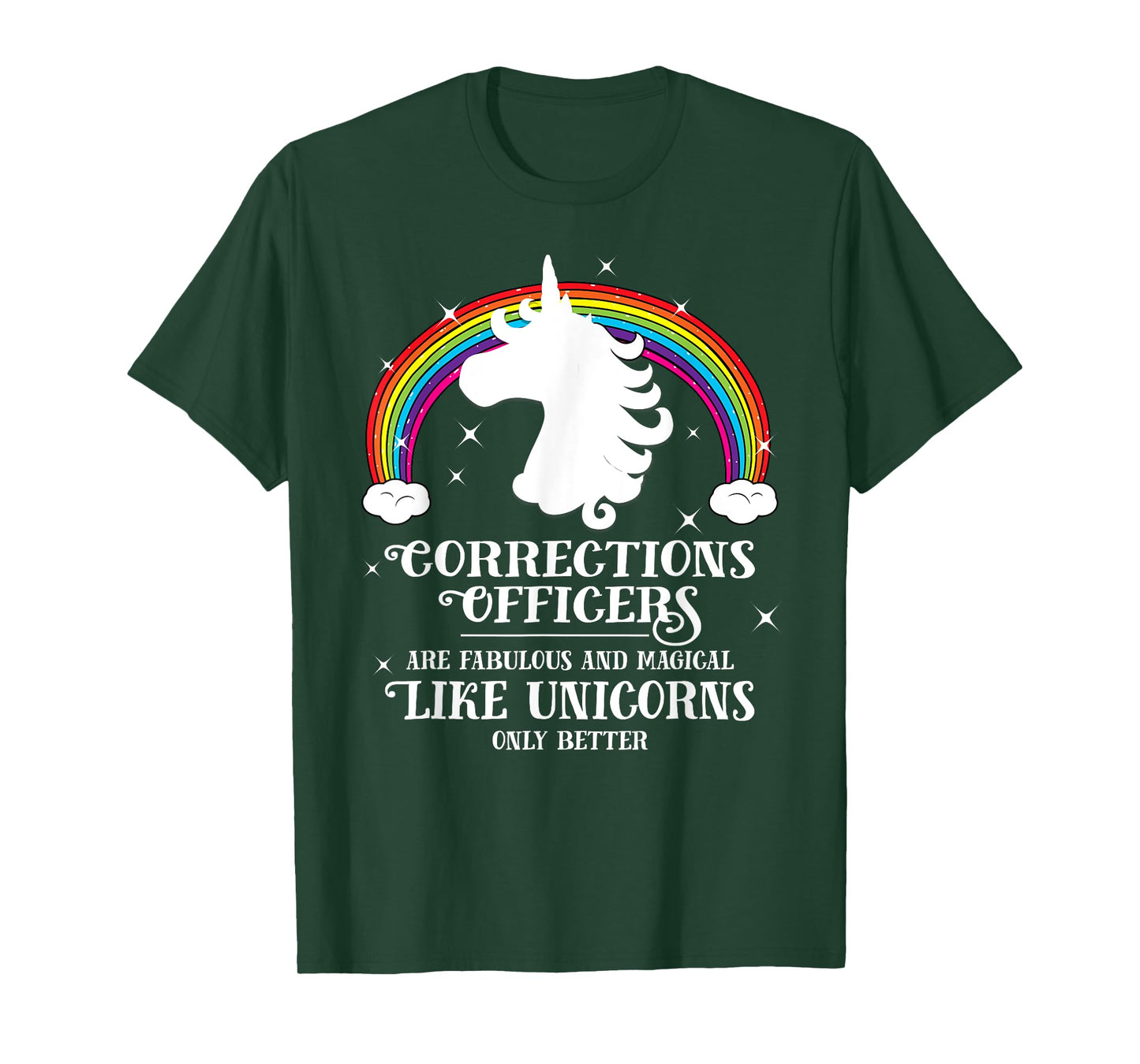 Corrections Officers Magical Like Unicorns Funny Tshirt Gift T-Shirt