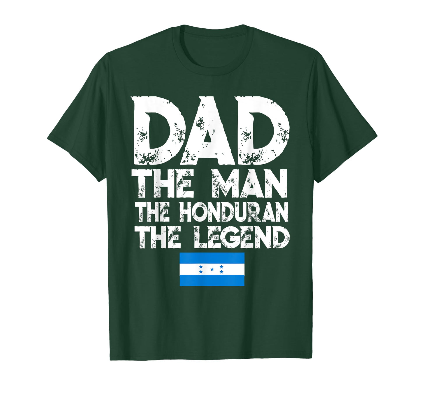 Mens Storecastle: Dad The Honduran Legend Father's Day T-Shirt