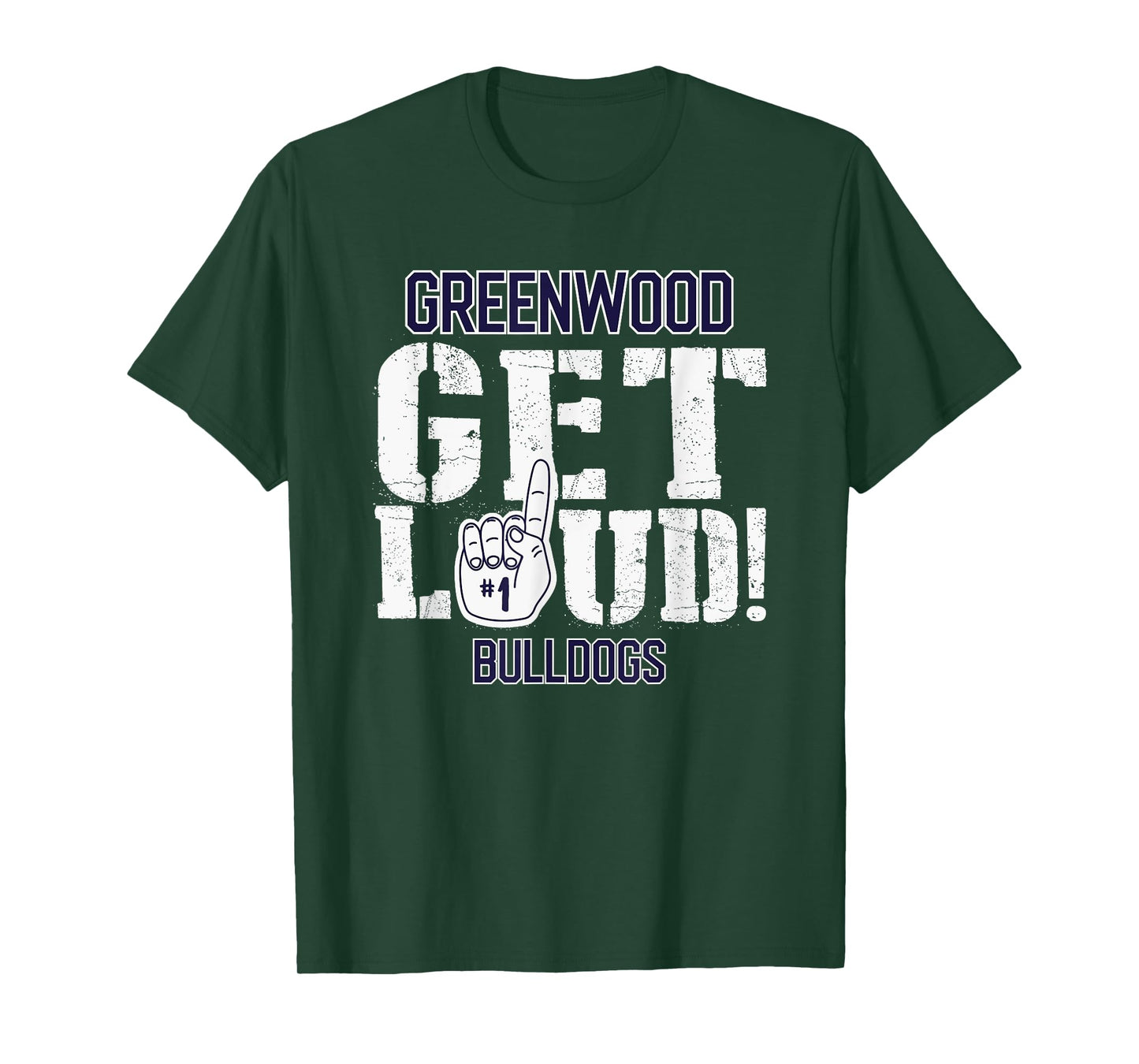 Greenwood High School GET LOUD Bulldogs T-Shirt