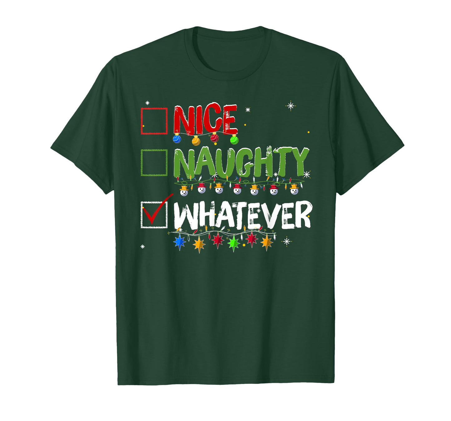 Naughty Nice Whatever Christmas Santa Claus T-Shirt