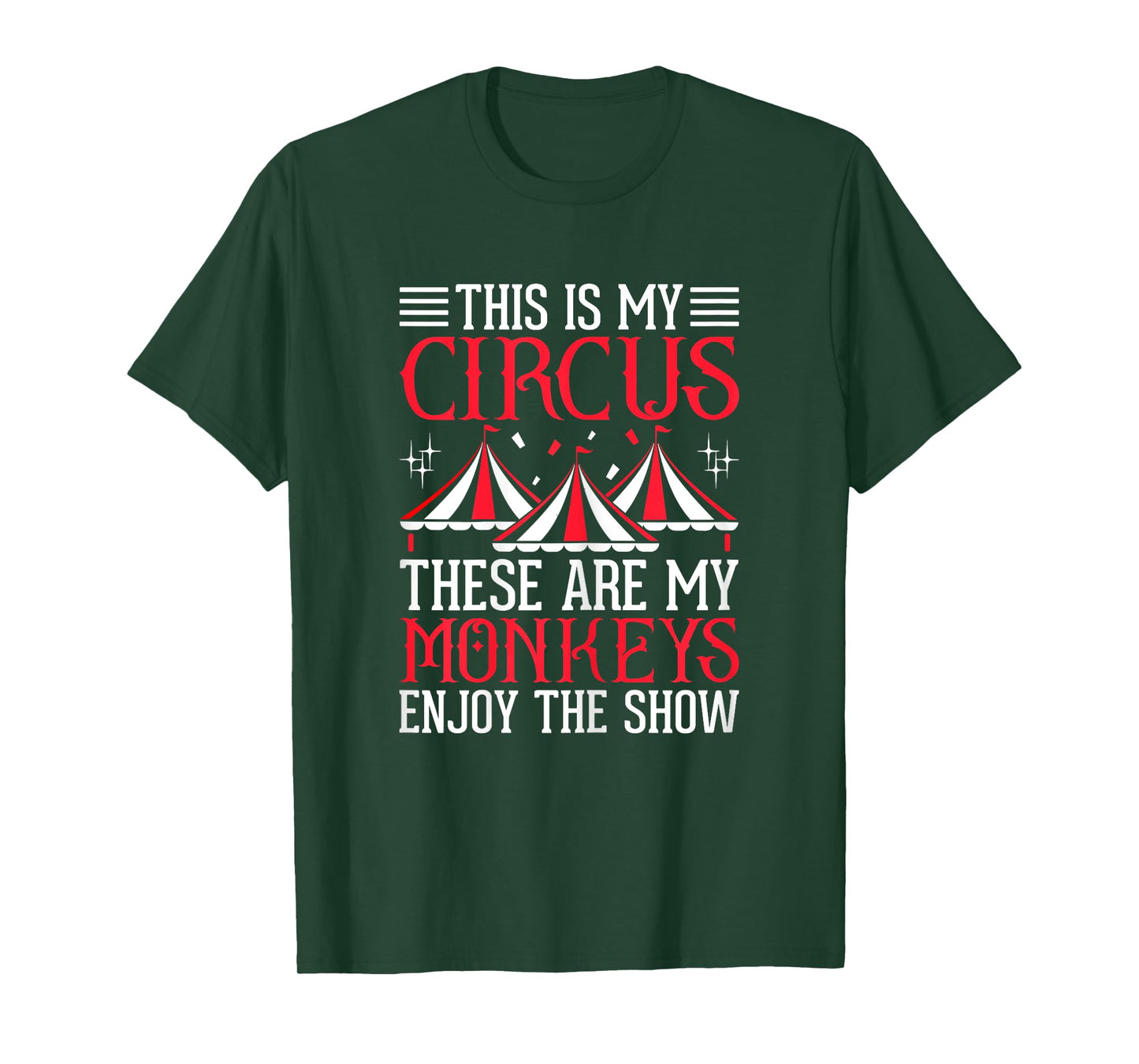 Womens This is My Circus These Are My Monkeys Juggling Circus Mom T-Shirt