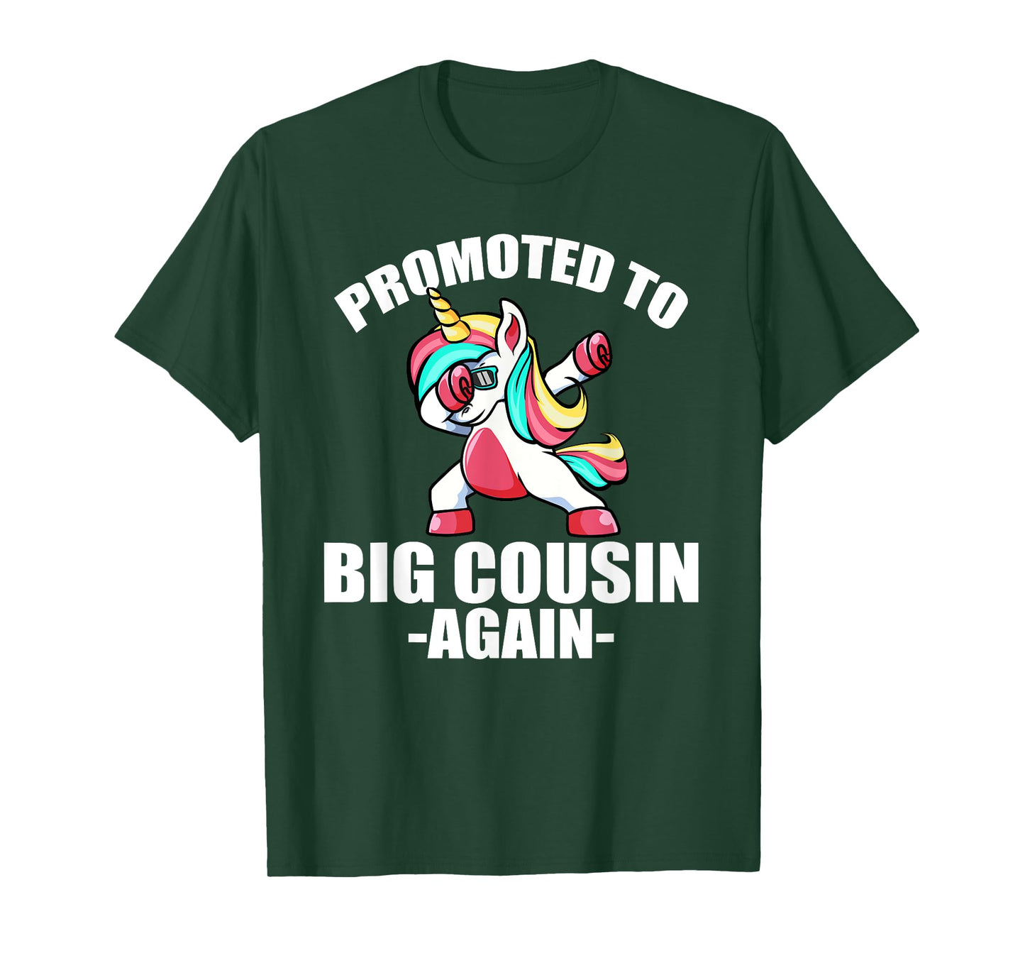 Promoted To Big Cousin Again Shirt Pregnancy Dabbing Unicorn T-Shirt