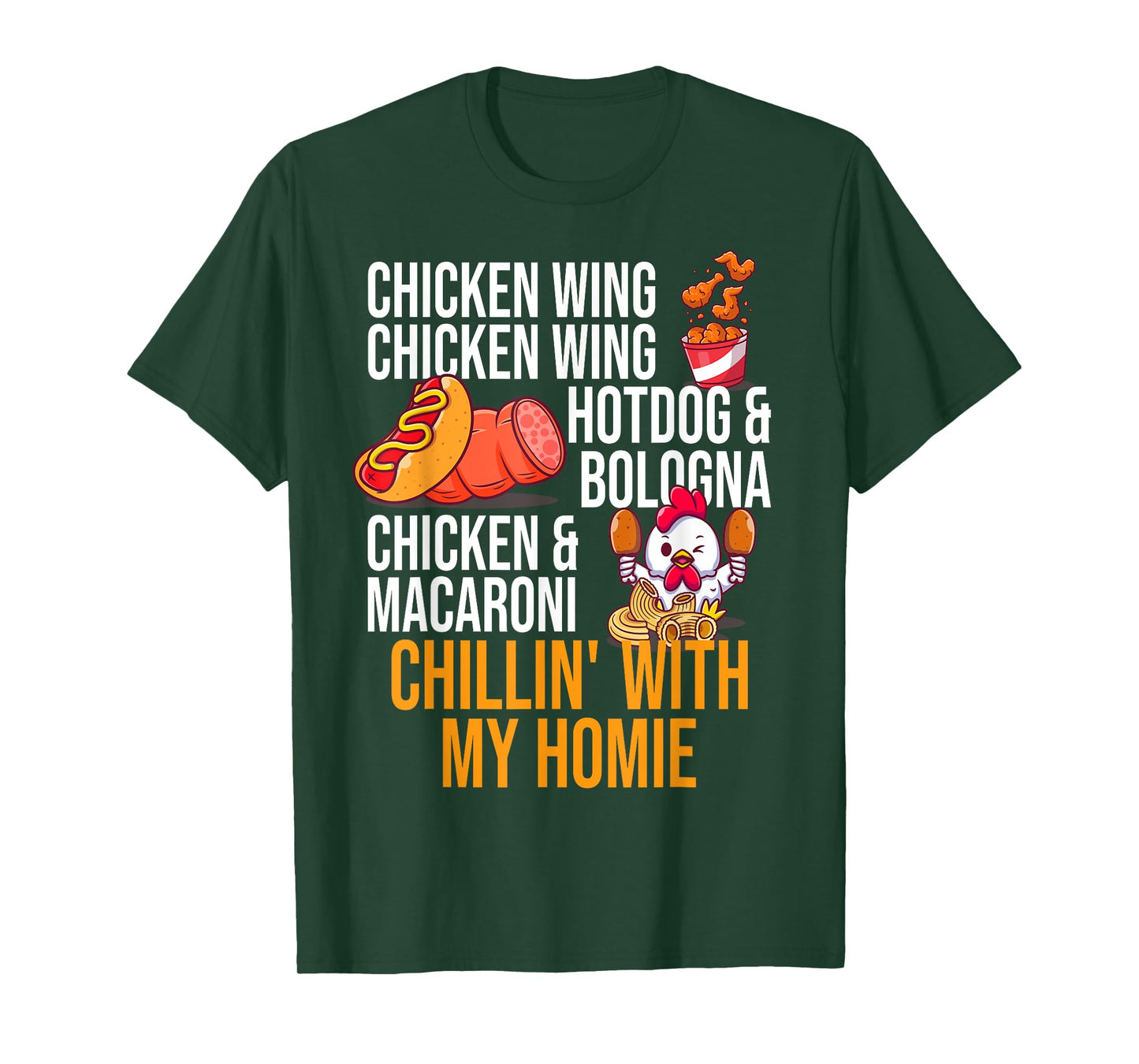 Chicken Wing Chicken Wing Hot Dog And Bologna Men Women Girls Kids T-Shirt