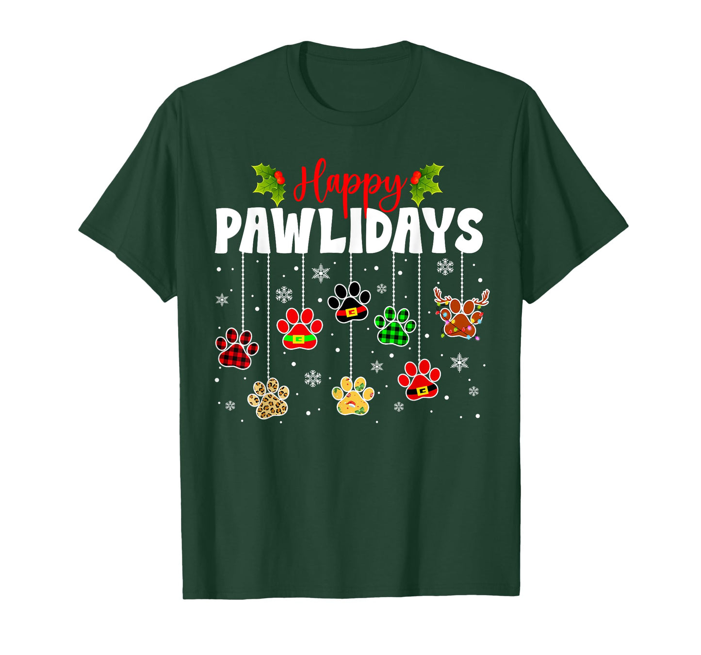 Funny Happy Pawlidays Christmas Dog Paw Xmas Dogs Lovers T-Shirt for Men Women