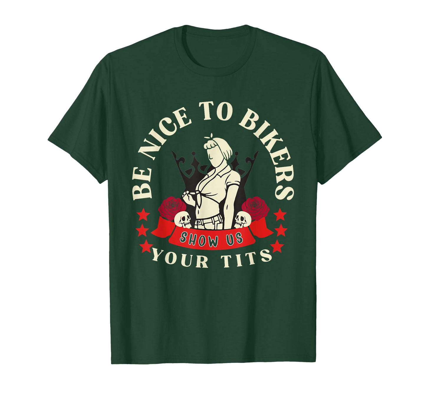 Be Nice to Bikers Show Us Your Tits Funny Saying Quote Men T-Shirt