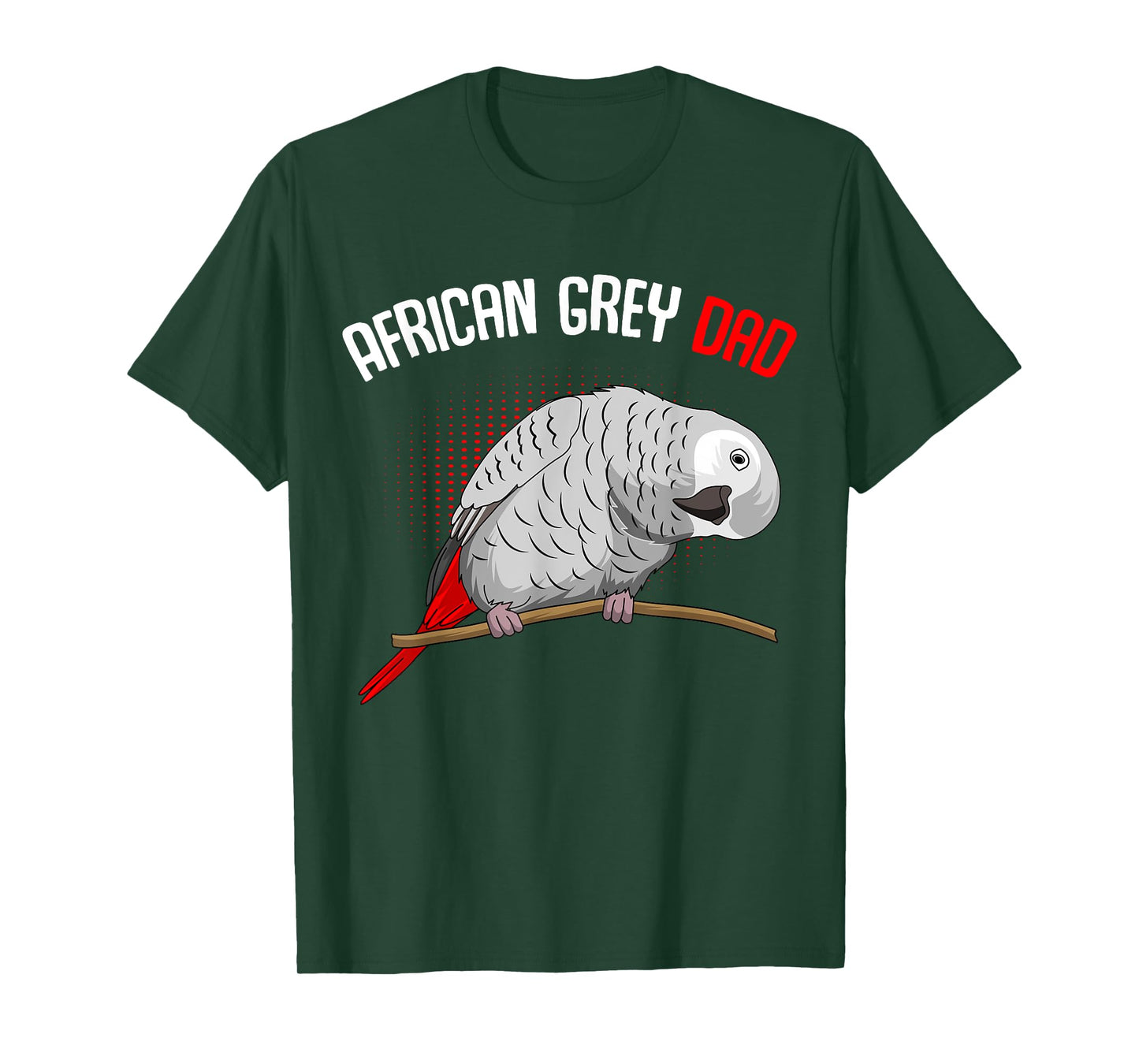 Cute Bird Lover Tees & Gift Ideas African Grey Parrot Dad Funny Men T-Shirt