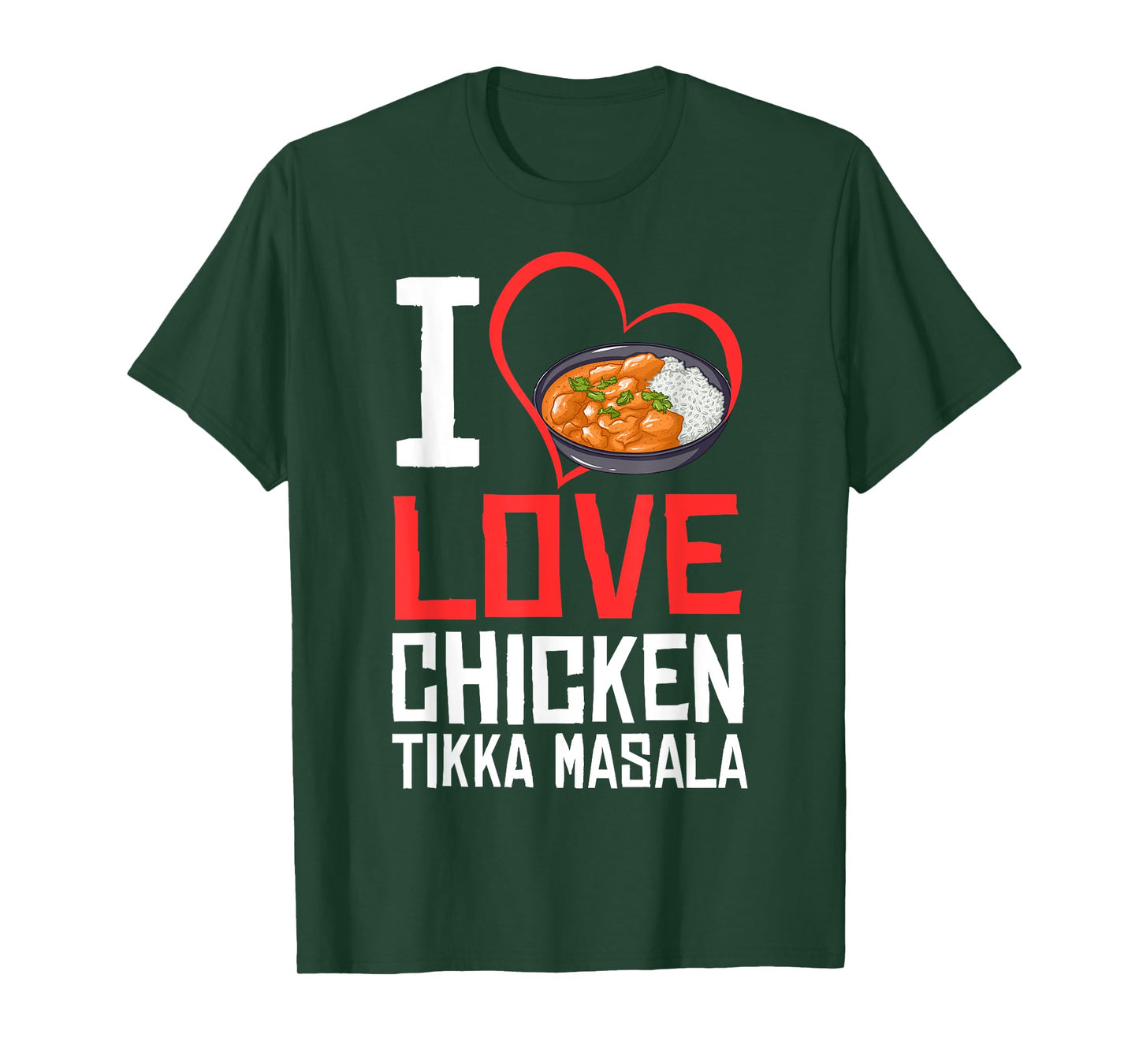 Chicken Tikka Masala Gift Indian Food T-Shirt