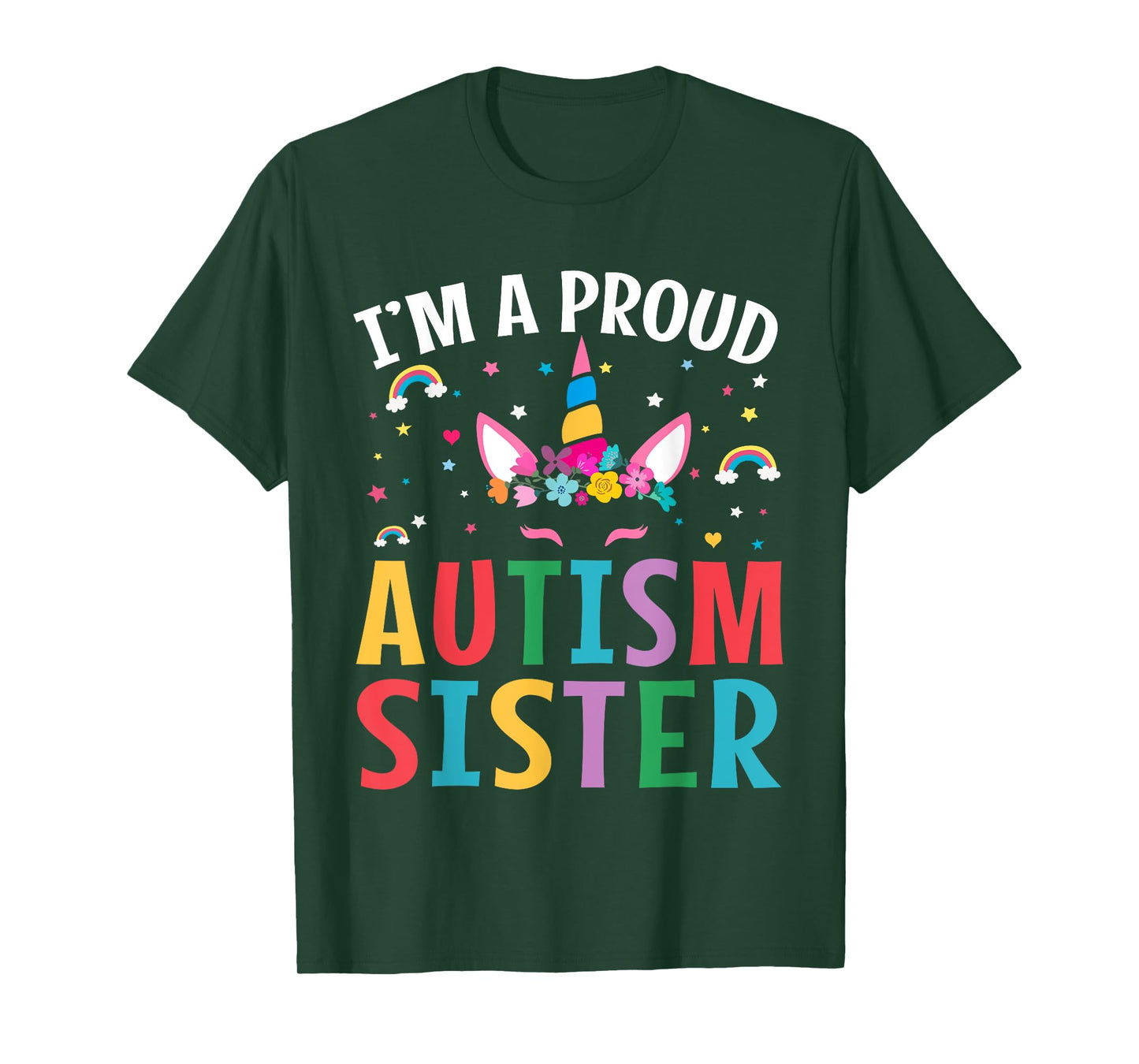 I'm A Proud Autism Sister Autism Awareness Unicorn Autism T-Shirt