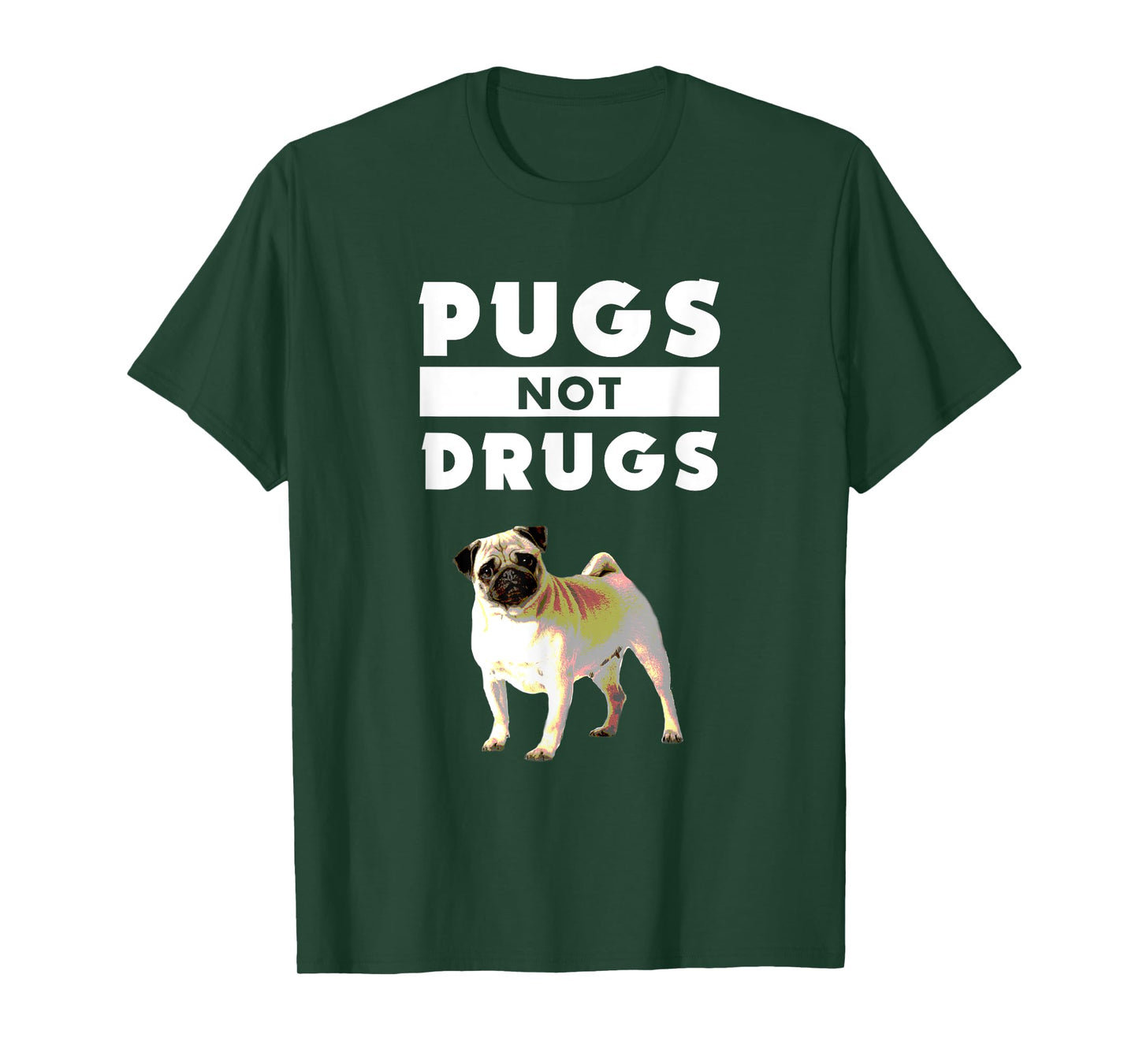 Funny Pugs Not Drugs Life Dog Puppy Lover T-Shirt for Men Women Kids