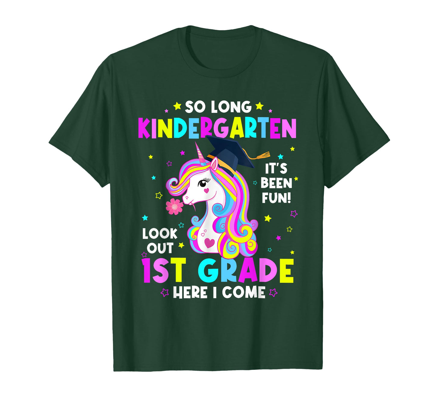 So Long Kindergarten Graduate 1st Grade Here I Come Unicorn T-Shirt