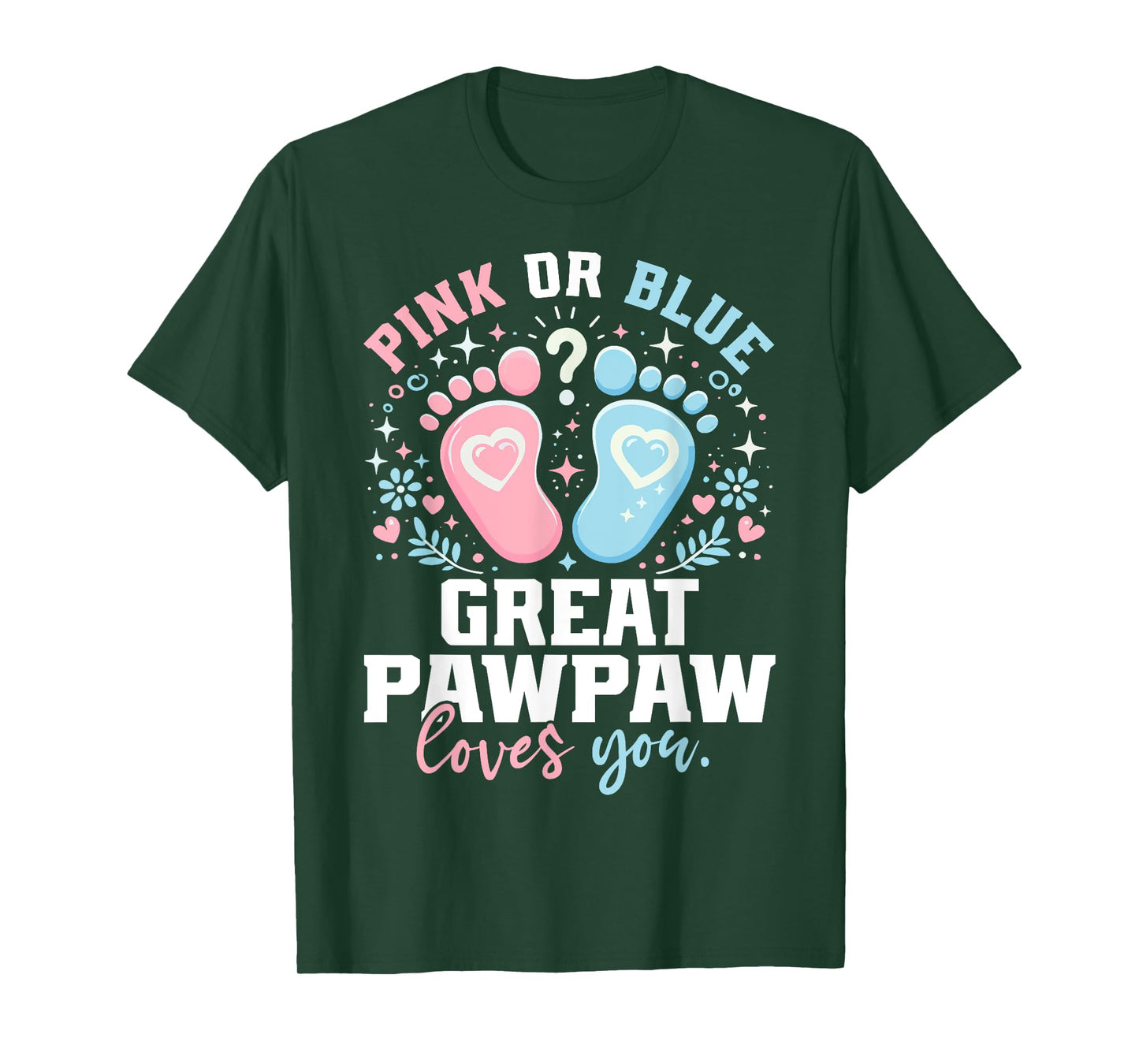 Pink or Blue Great Pawpaw Footprints Gender Reveal T-Shirt