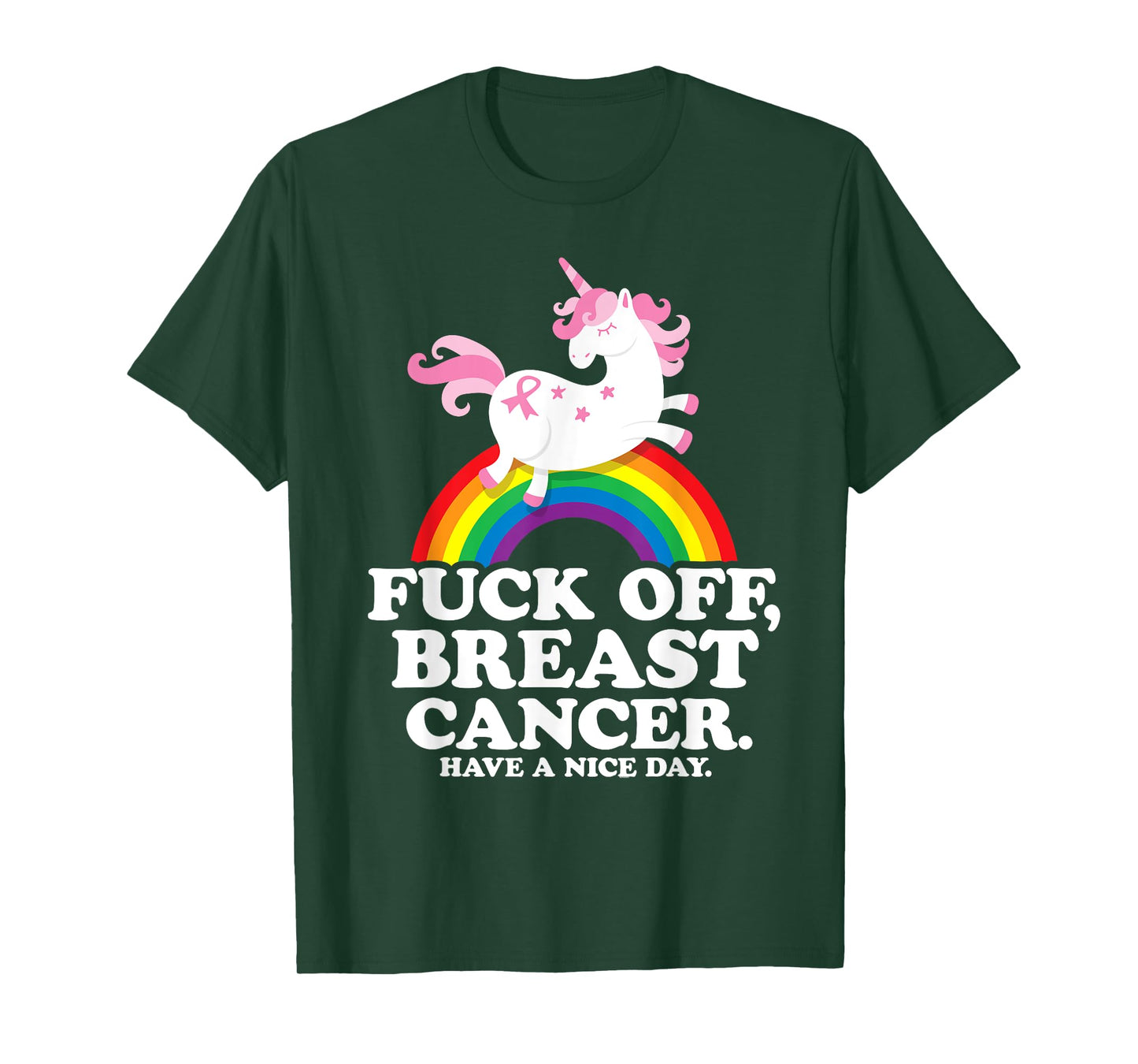 Fuck Off Breast Cancer Funny Quote with Unicorn and Rainbow T-Shirt