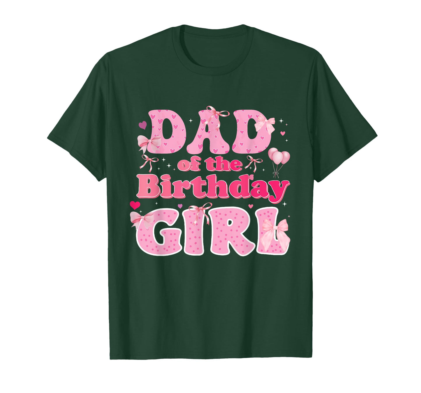 Dad Of The Birthday Girl Family Pink Coquette Bow T-Shirt