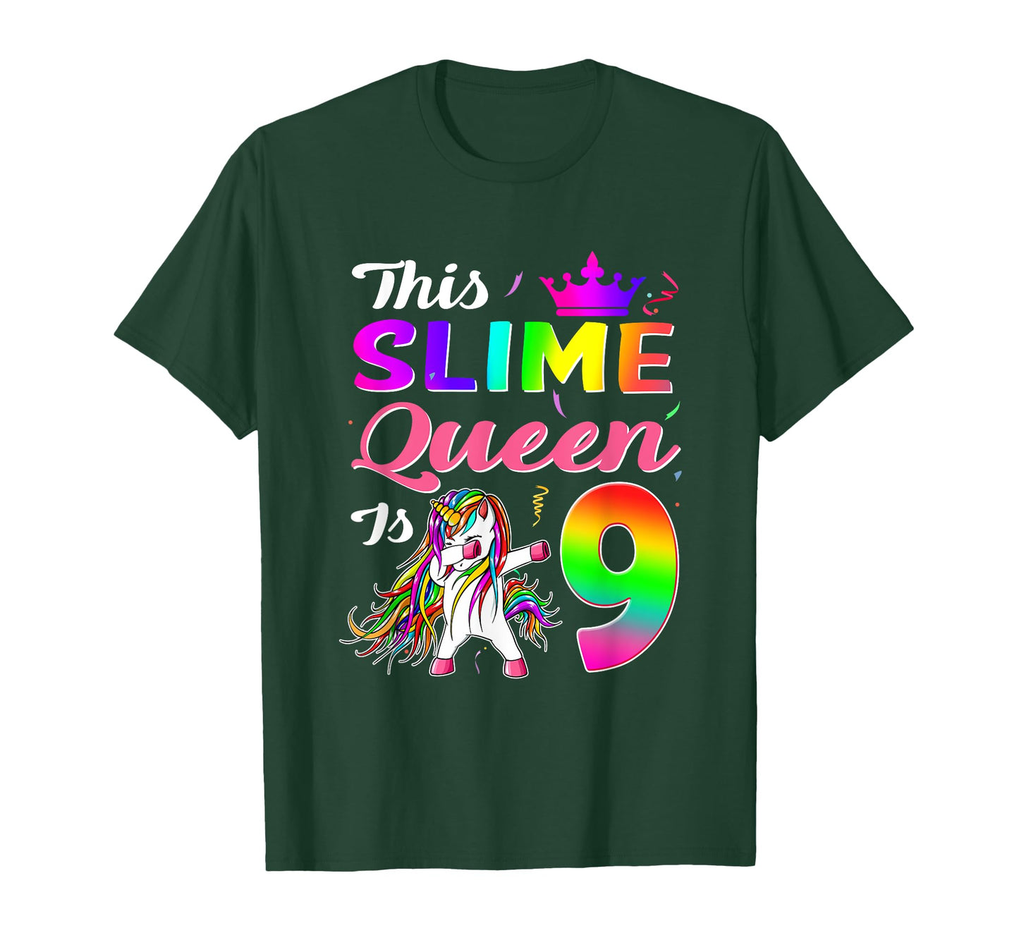 This Slime Queen Is 9 Slime Queen Girls 9th Birthday Unicorn T-Shirt