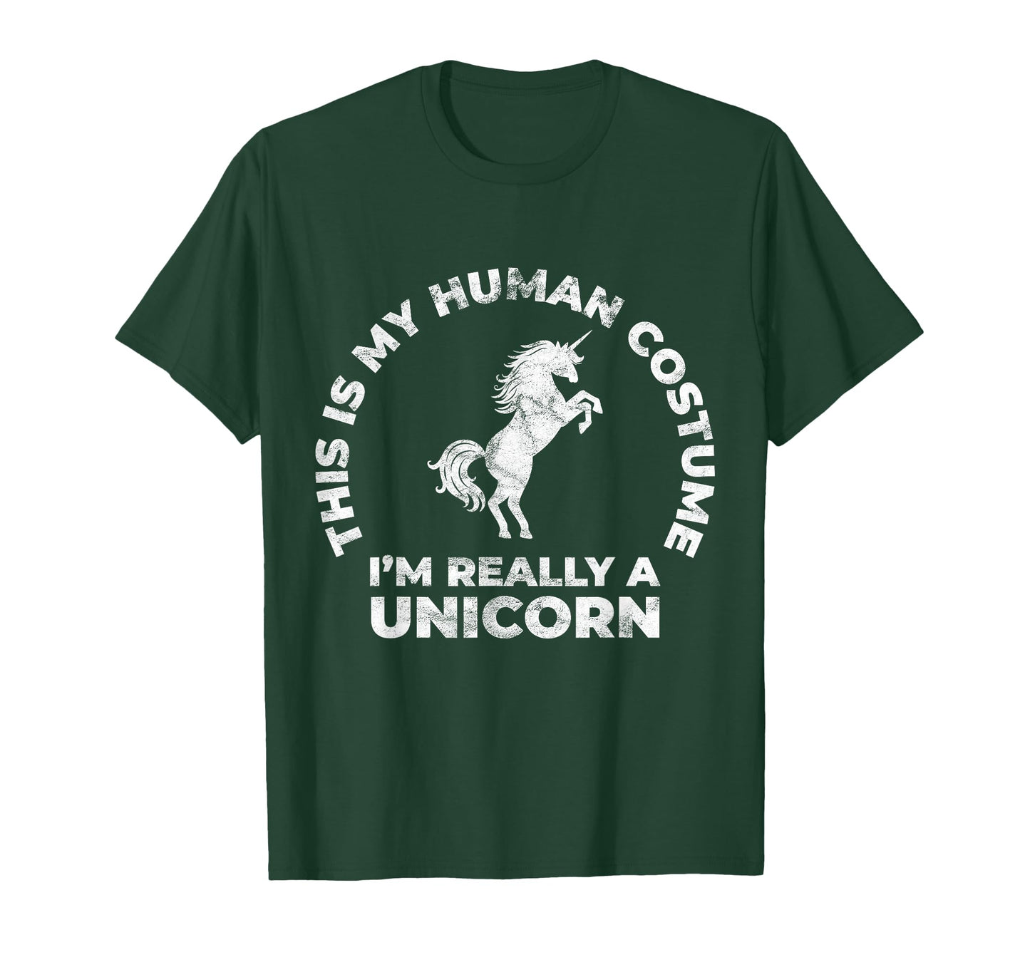 This Is My Human Costume I'm Really A Unicorn T-Shirt