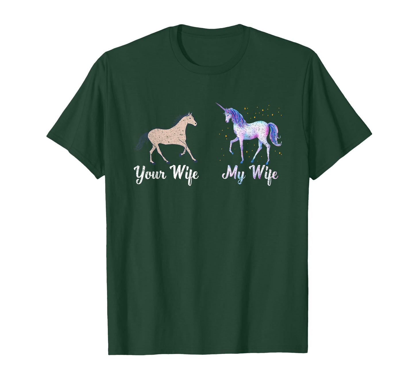 Your Wife My Wife Unicorn Husband Fiance Unicorn Lover T-Shirt