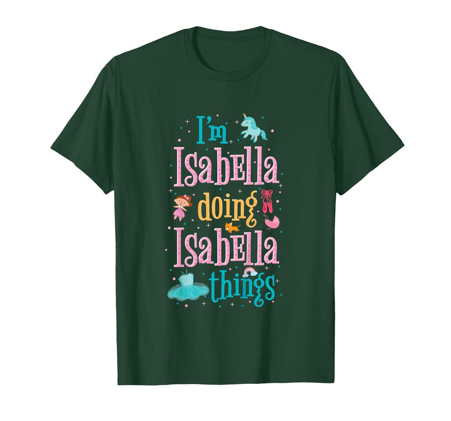 Cute top for kids or toddlers named Isabella T-Shirt