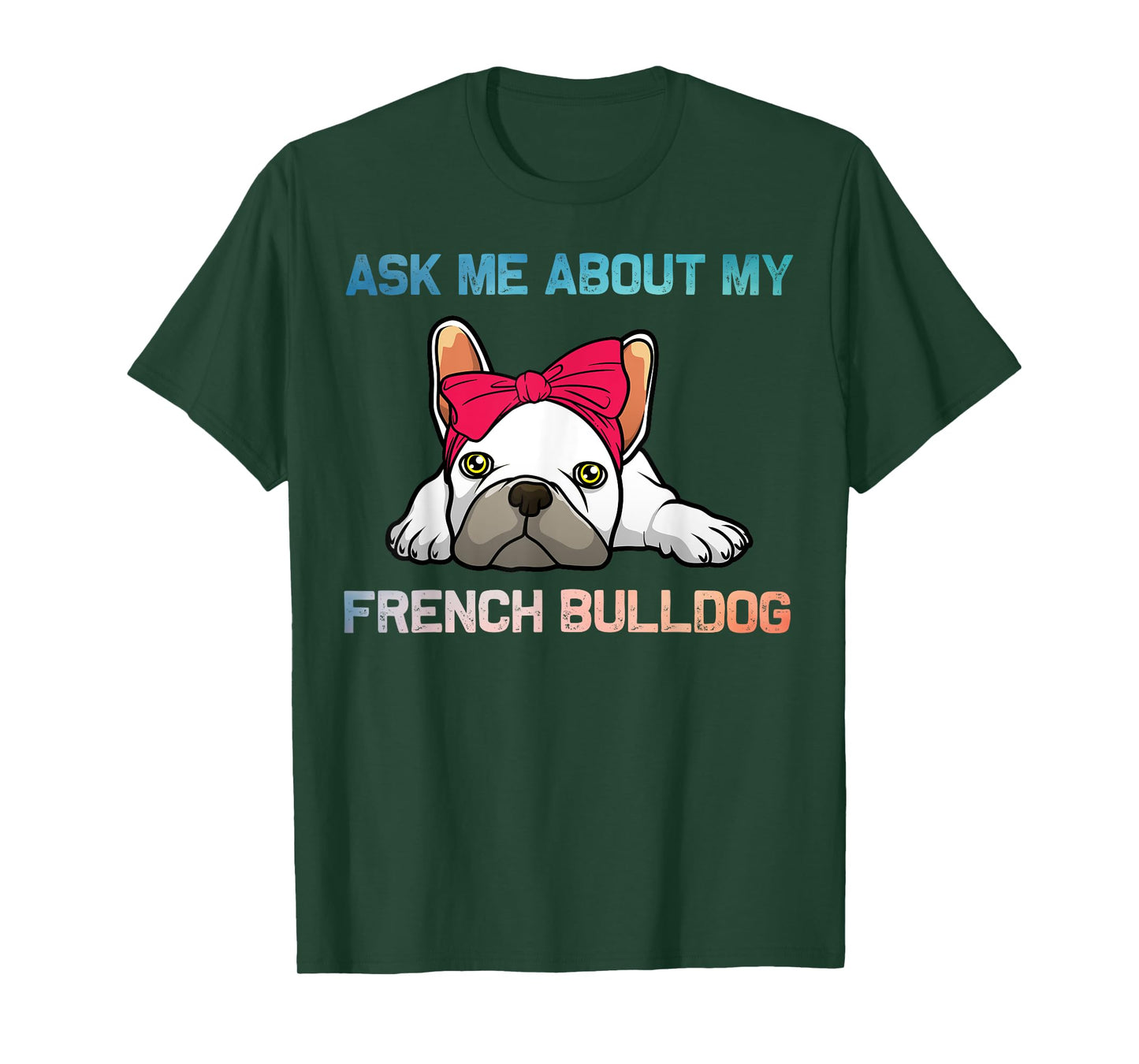 Funny French Bulldog Art for Men Women Puppy Frenchie Lover T-Shirt