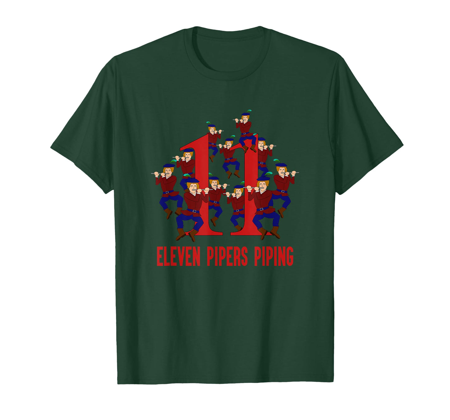Eleven Pipers Piping T-Shirt Song 12 Days Christmas Tee T-Shirt