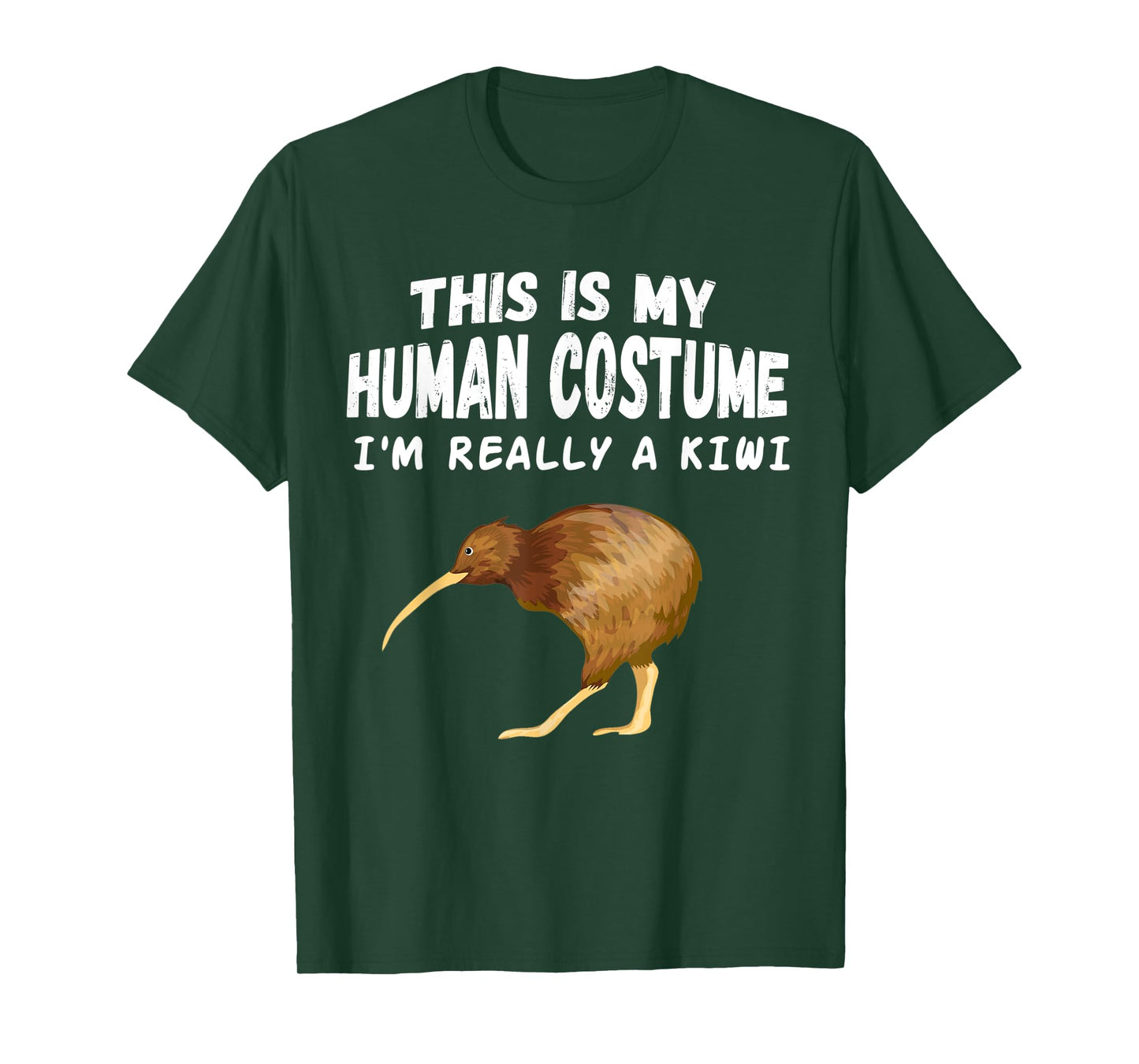 This Is my Human Costume I'm Really A Kiwi Bird tee T-Shirt