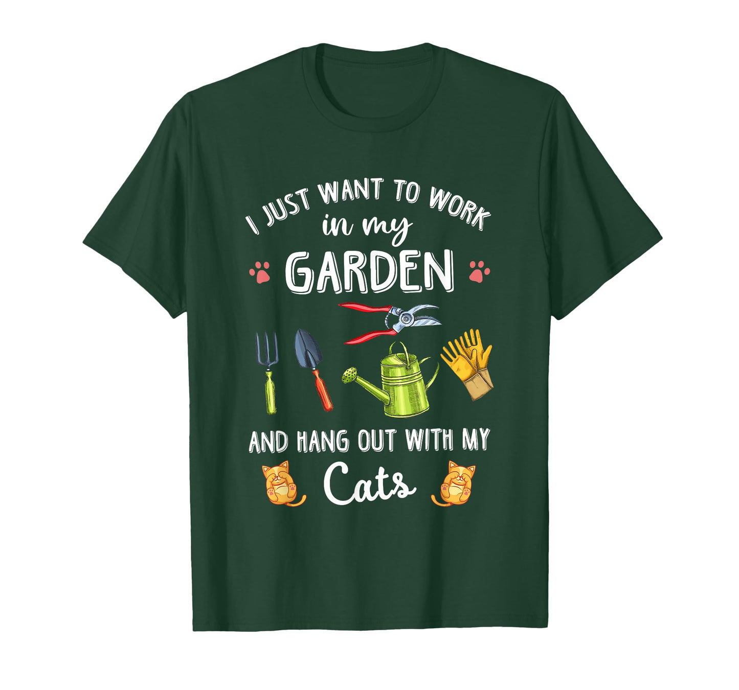 I Just Want To Work In My Garden & Hang Out With My Cats T-Shirt