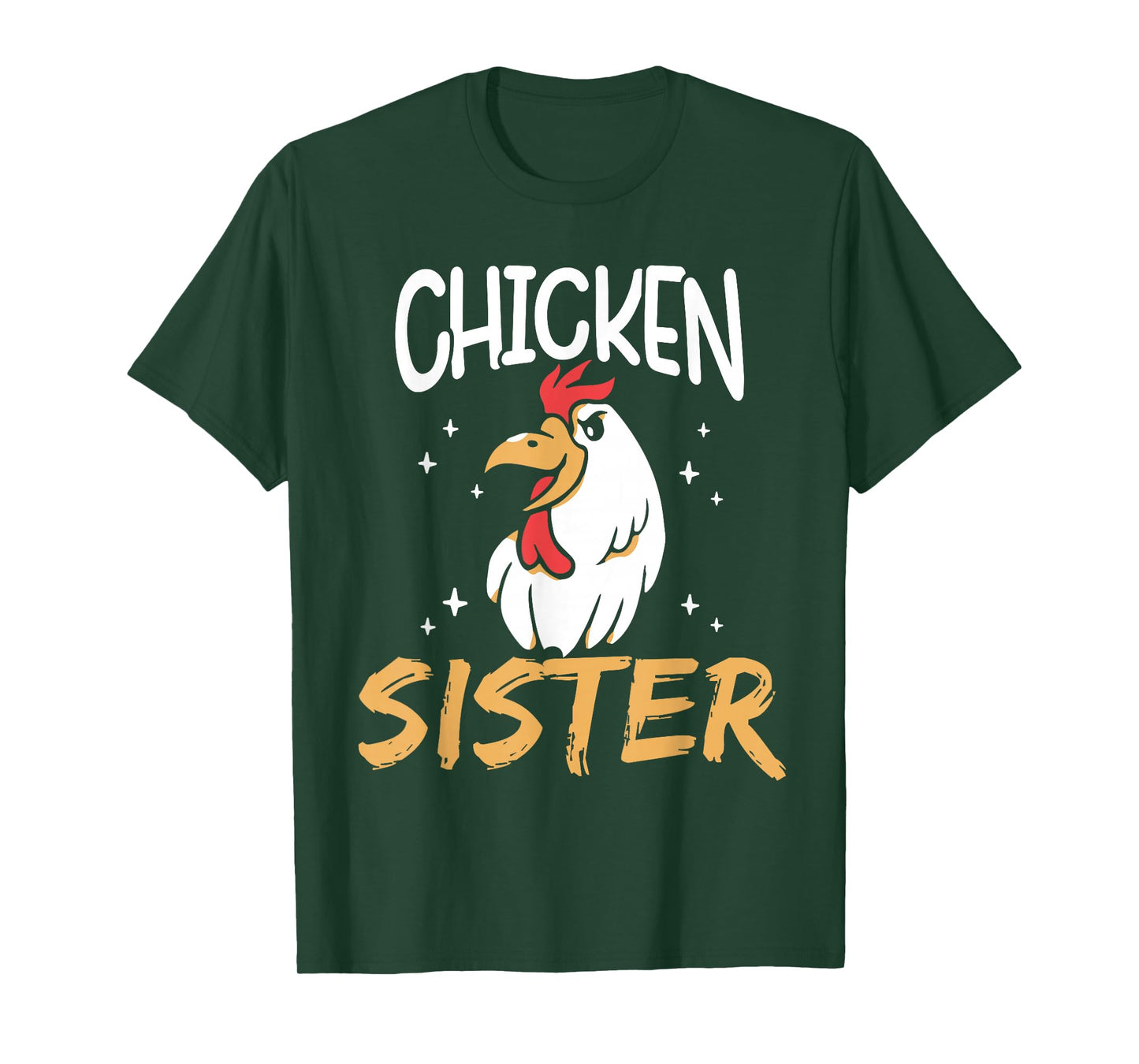 Chicken Sister Keeper Rooster Poultry Chickens Chicken T-Shirt