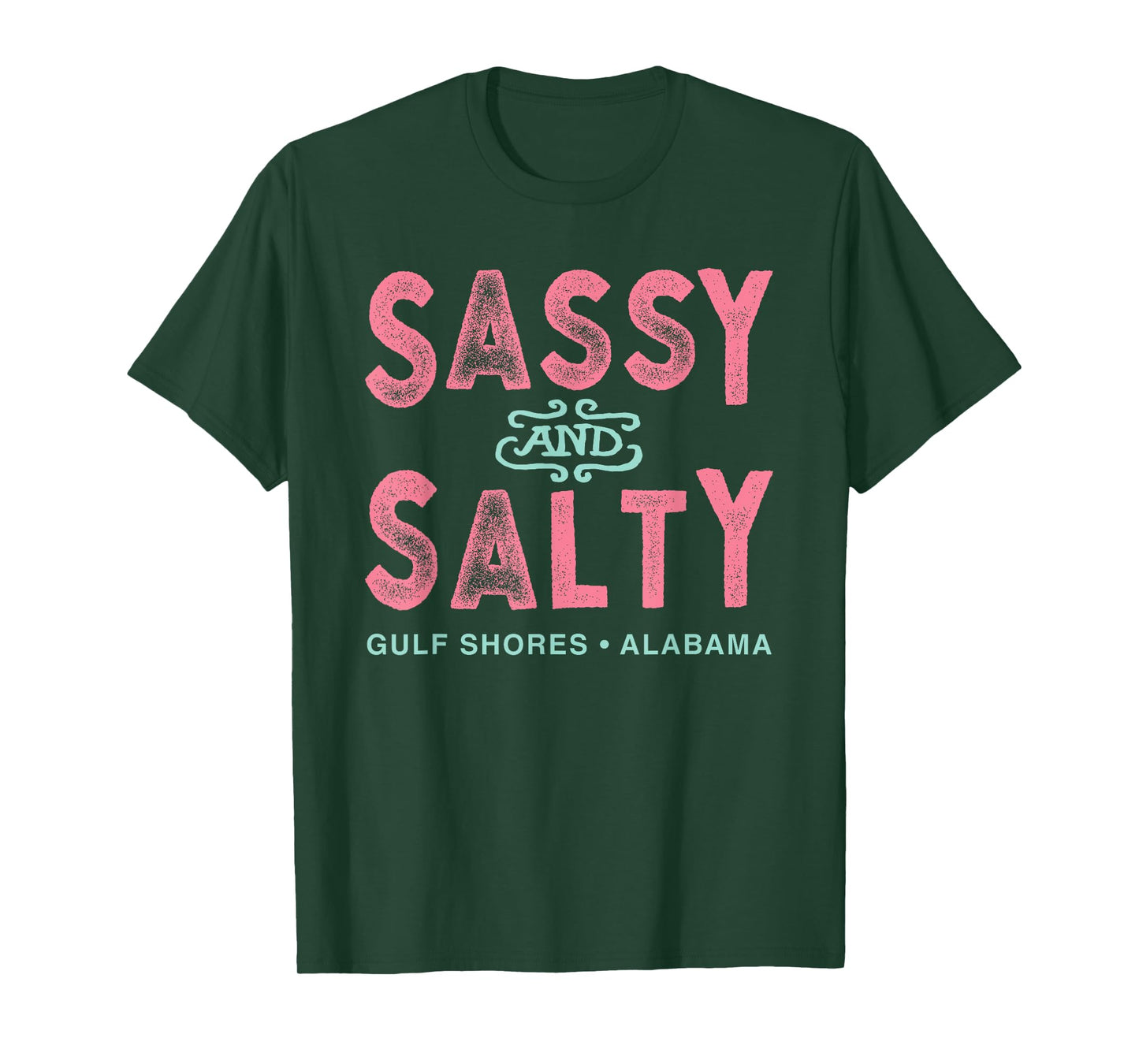Gulf Shores Alabama Sassy and Salty T-Shirt