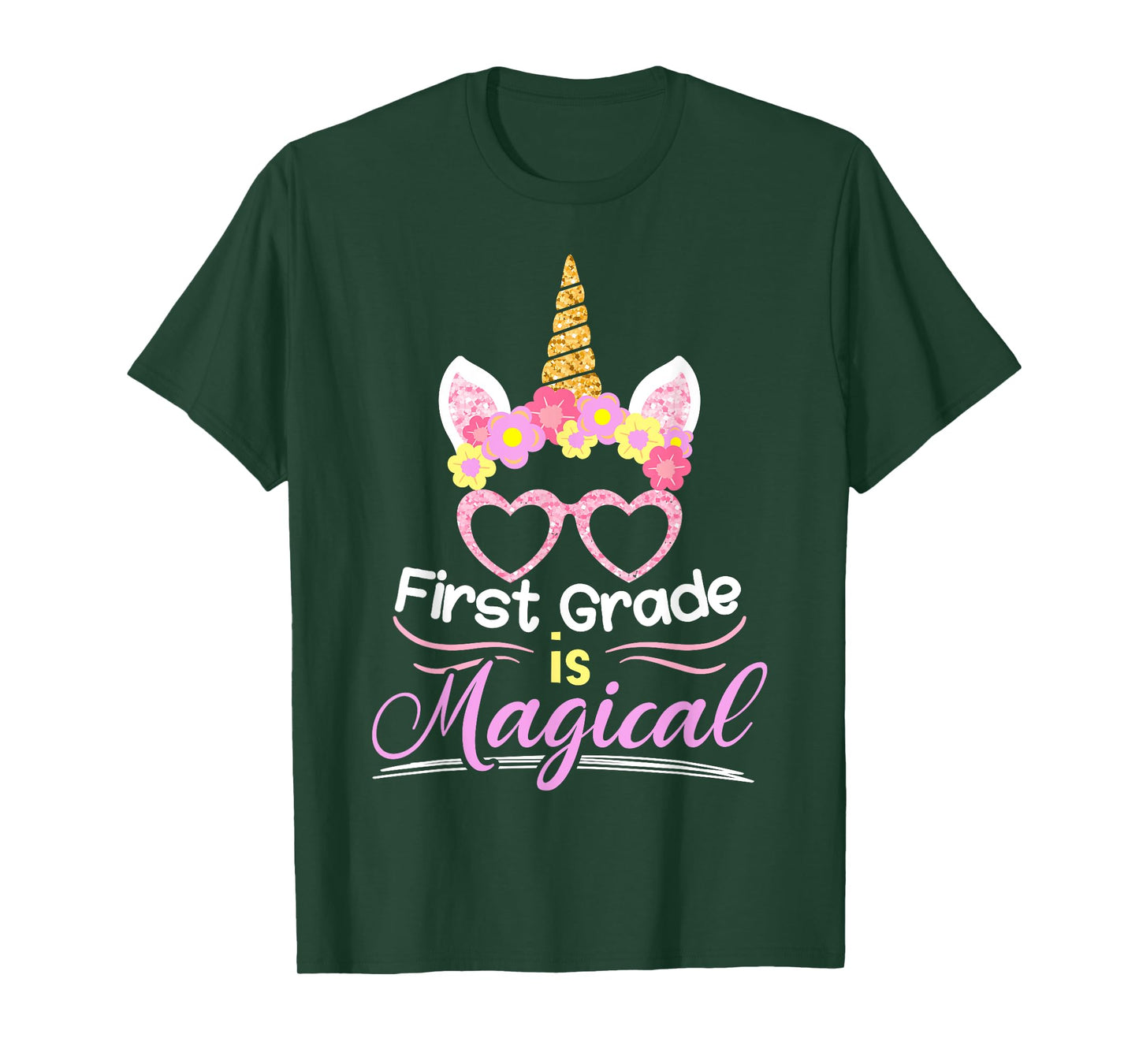 First Grade Is Magical Girls Unicorn Back To School T-Shirt