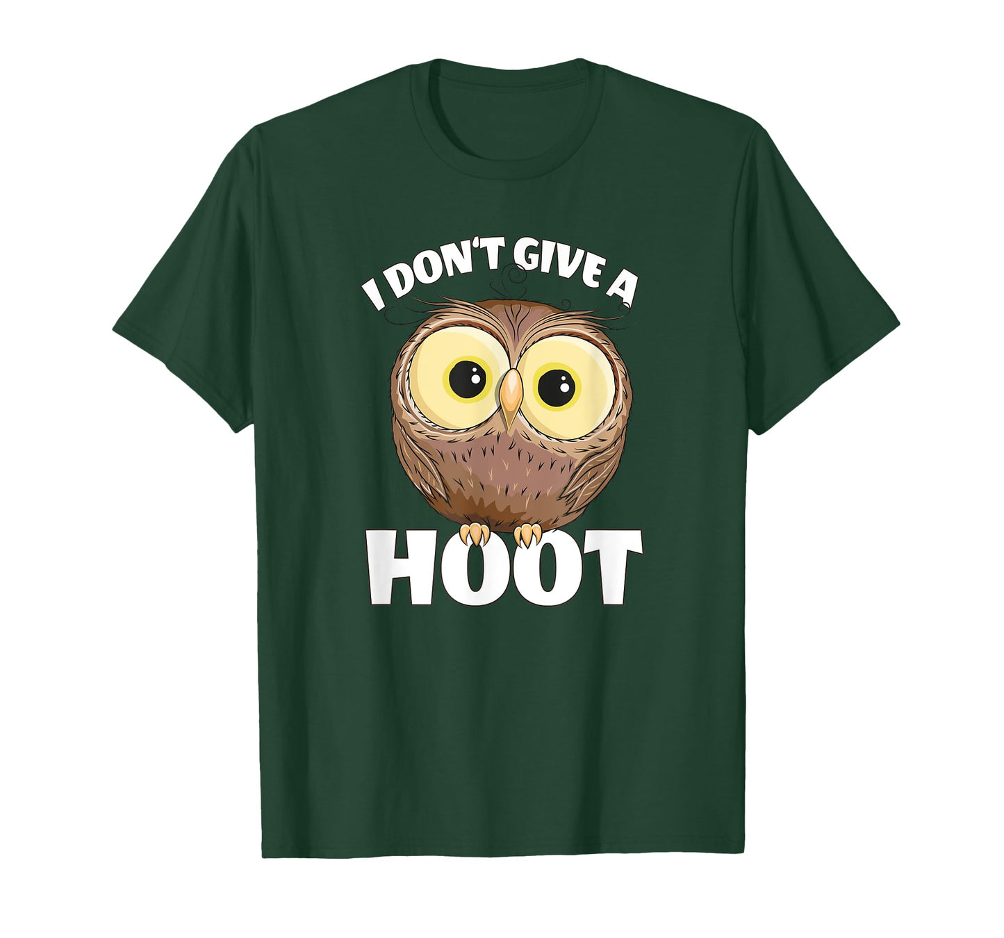 I Don't Give A Hoot Funny Googly Eyes Owl T-Shirt