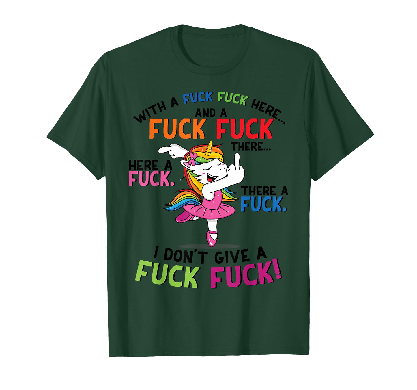 With a fuck fuck here... I don't give a fuck fuck unicorn T-Shirt