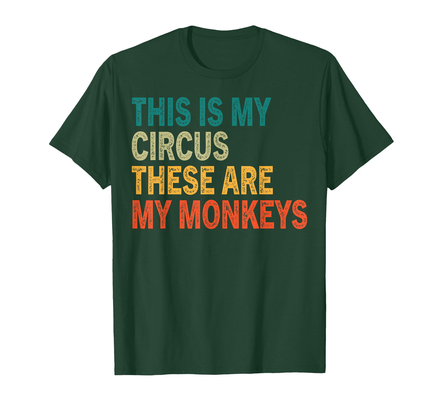 This Is My Circus These Are My Monkeys Retro Vintage Funny T-Shirt
