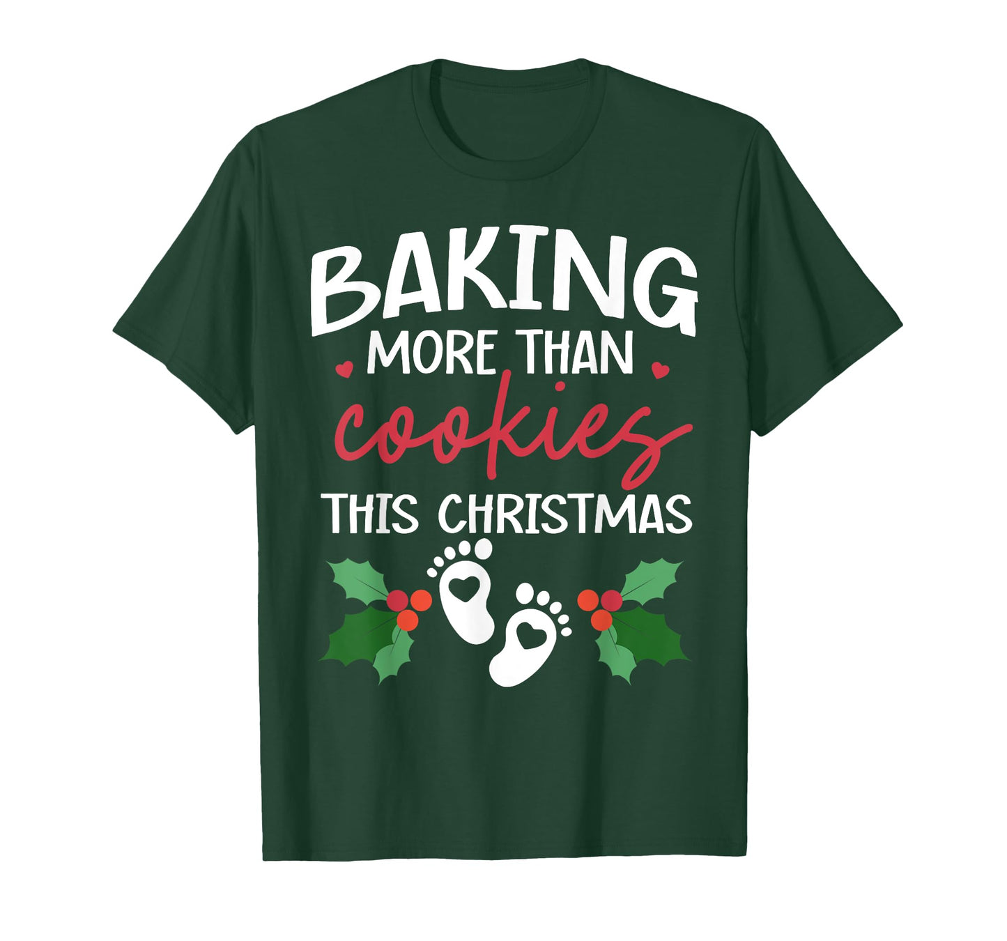 Baking More Than Cookies This Christmas Baby Announcement T-Shirt
