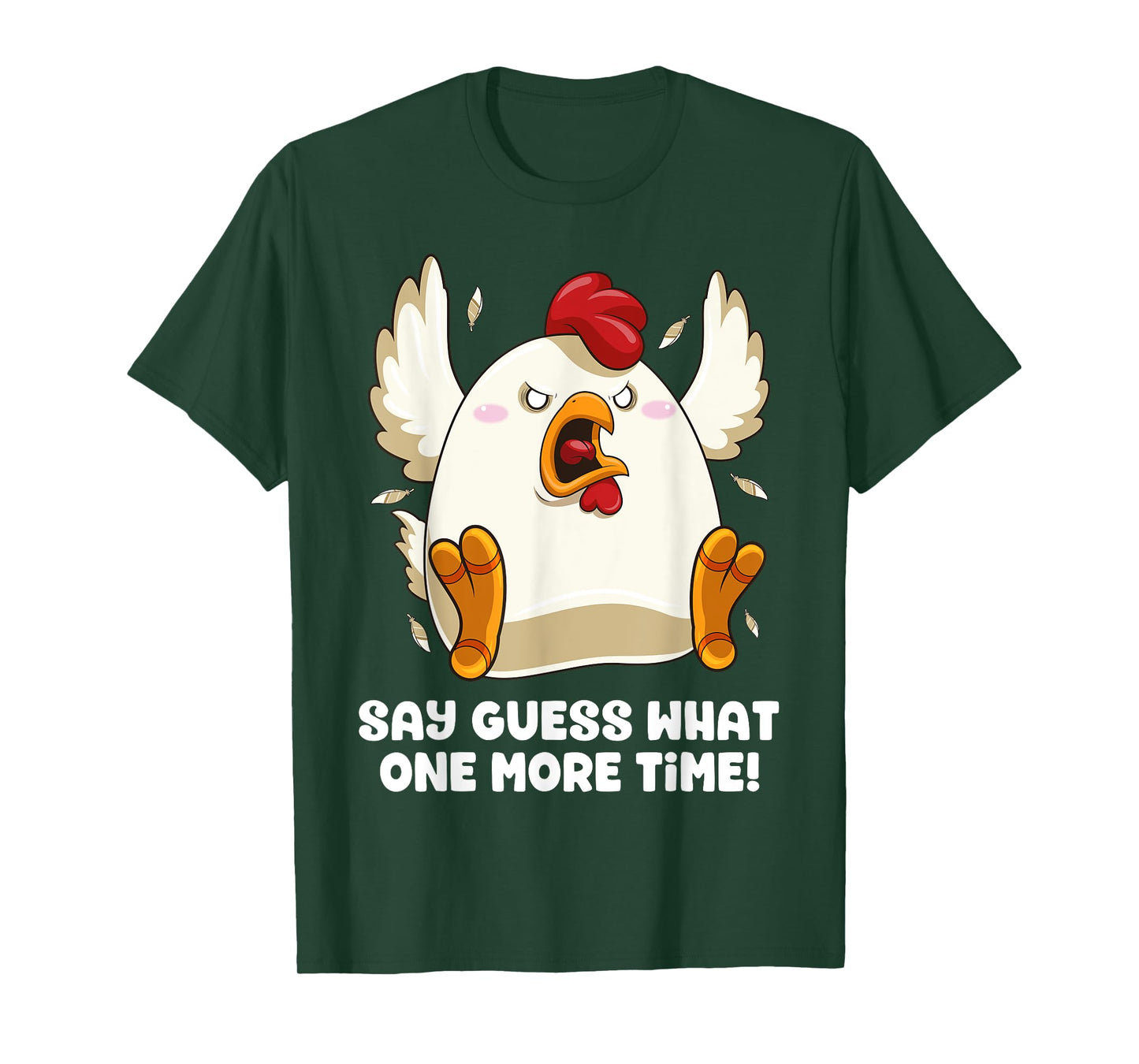 Say Guess What Chicken Butt Again! Funny Angry Chicken Farm T-Shirt