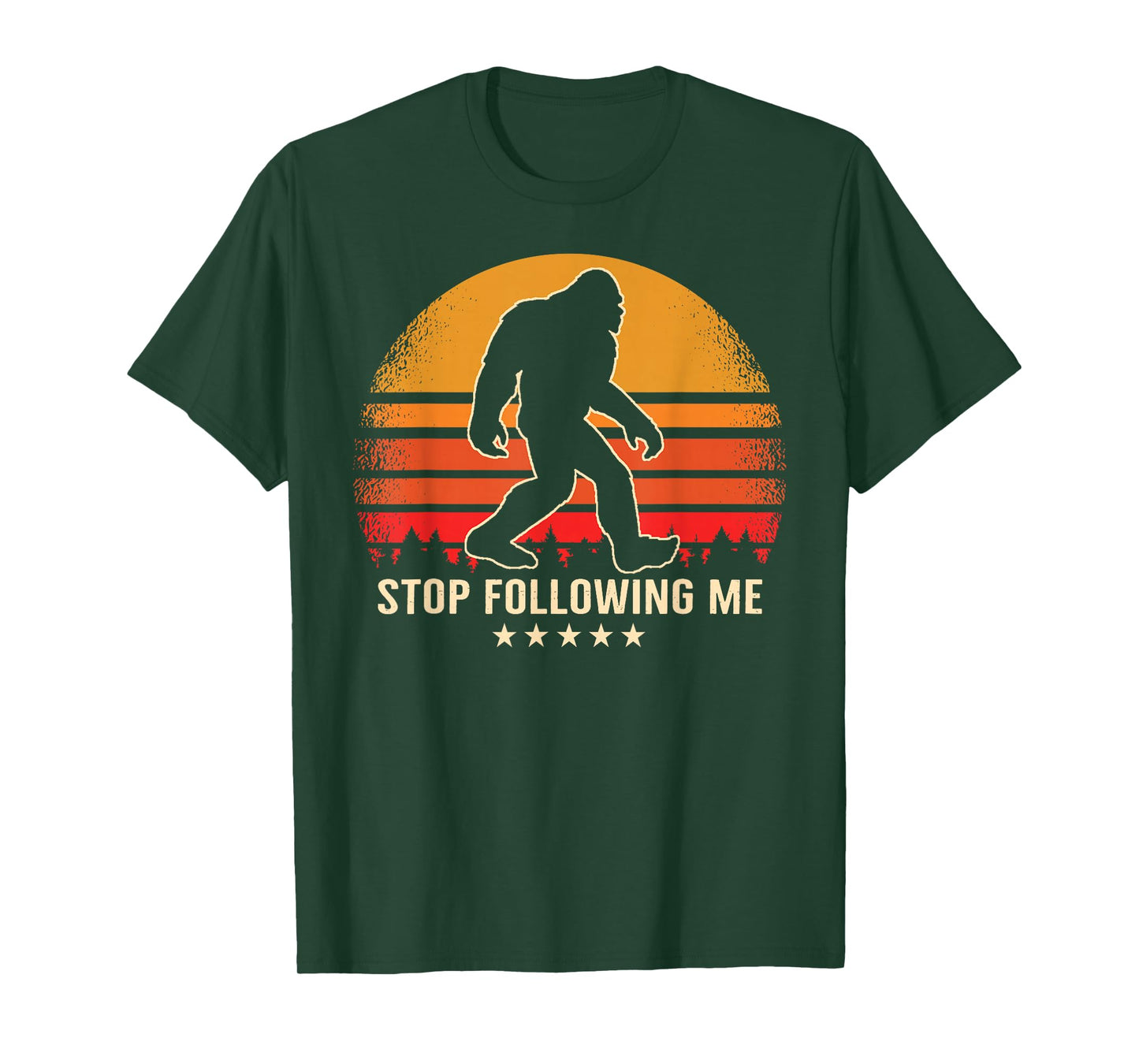 Stop Following Me Bigfoot Sasquatch Retro T-Shirt