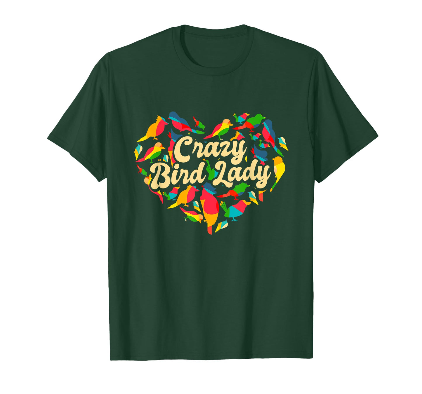 Crazy Bird Lady, Funny Bird Watching And Bird Lover T-Shirt