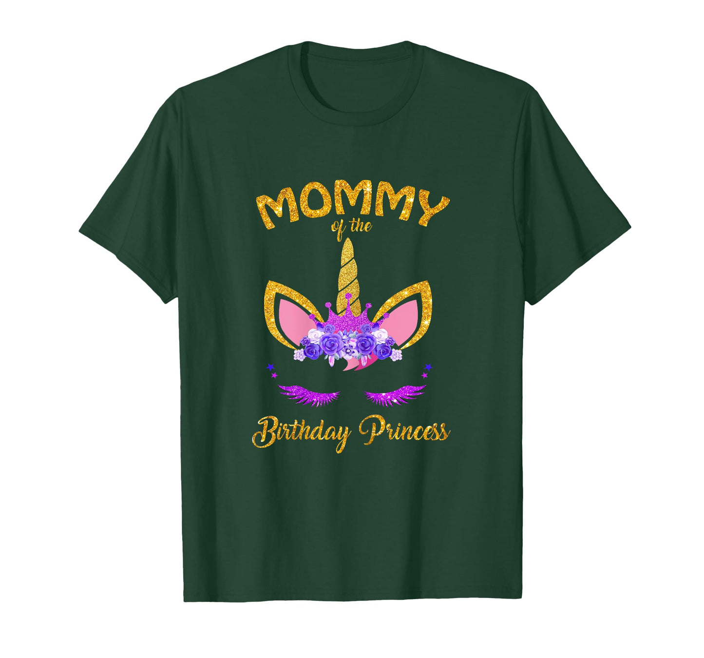 Mommy Of The Unicorn Birthday Princess Matching Family Shirt T-Shirt