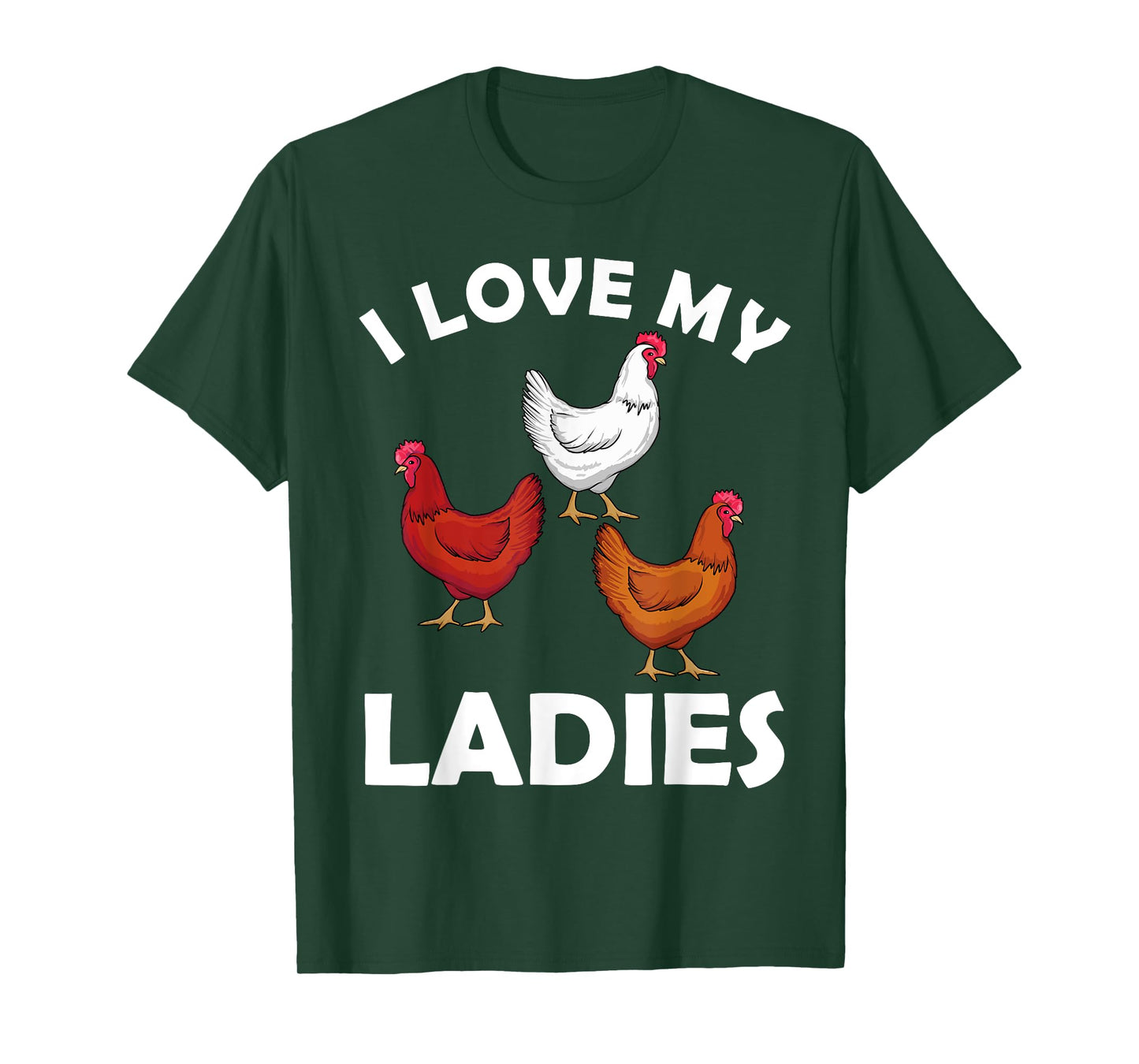 Chicken Gifts Chicken Farmer Accessories & Stuff Unisex Adult T-Shirt Black Short Sleeve Classic Fit I Love My Ladies Hens Design