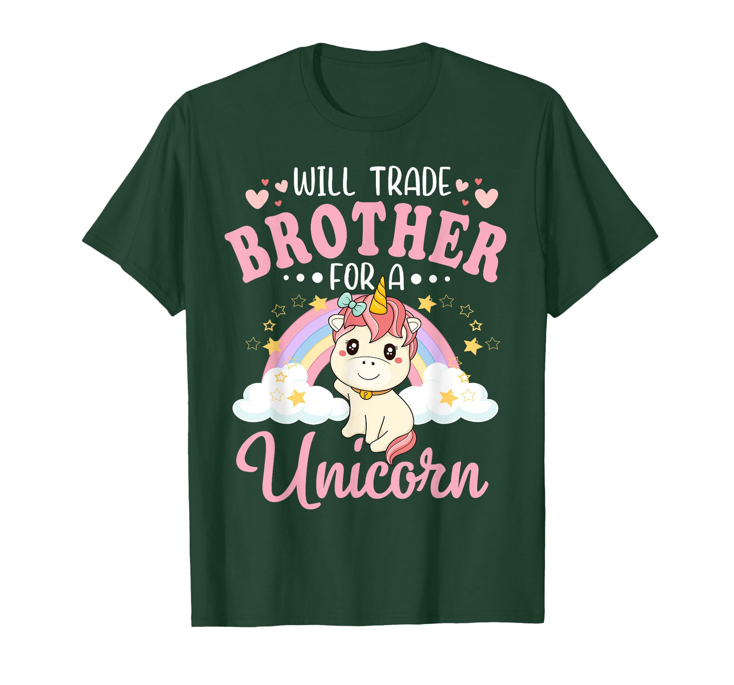 Will Trade Brother For Unicorn Funny Sister Loves Unicorn T-Shirt