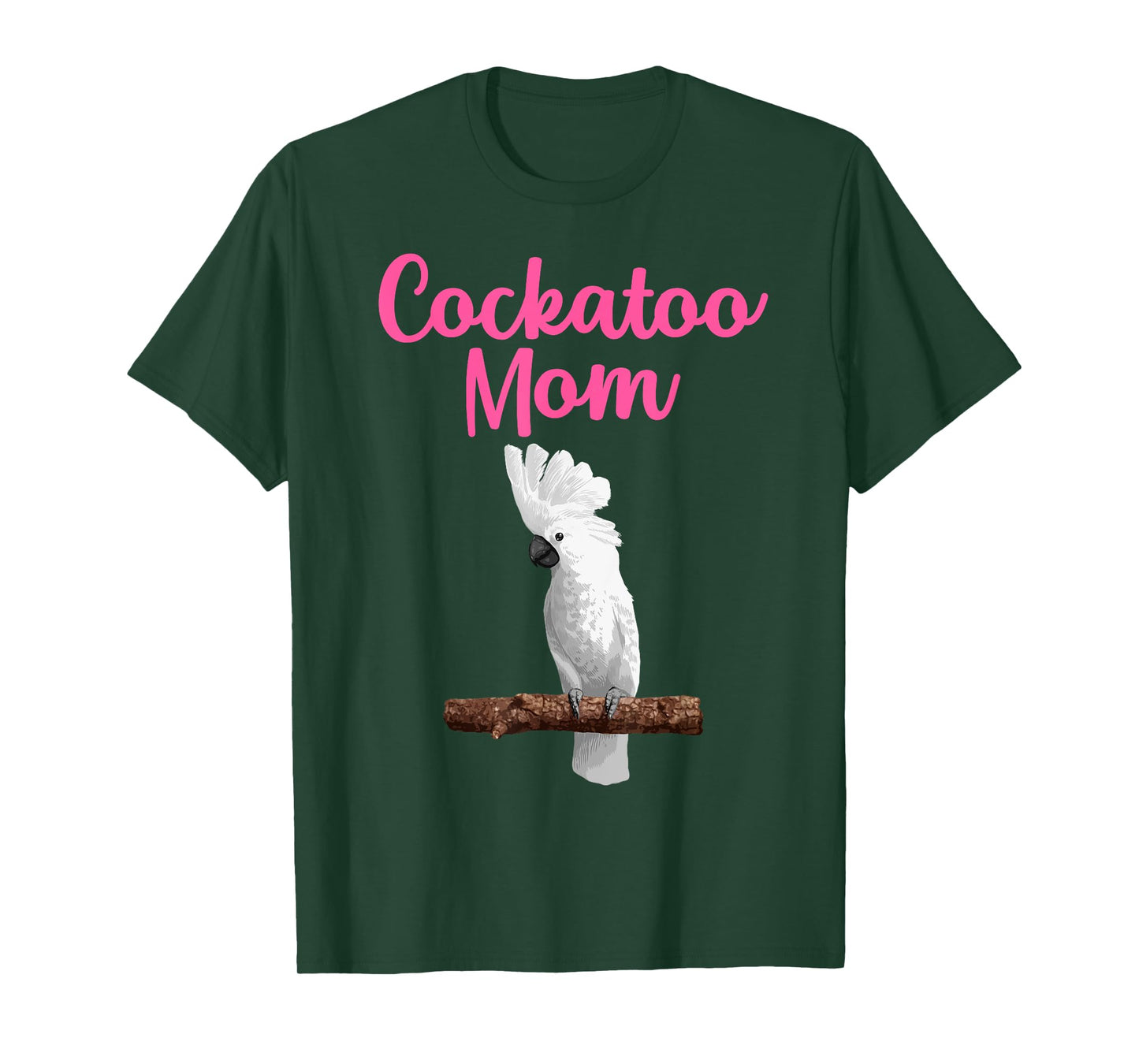 Funny Cockatoo Art For Mom Women Girls Parrot Cockatoo Lover T-Shirt