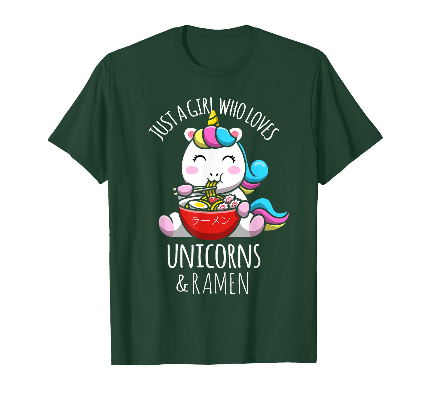 Just A Girl Who Loves Unicorns & Ramen Japanese Anime Otaku T-Shirt