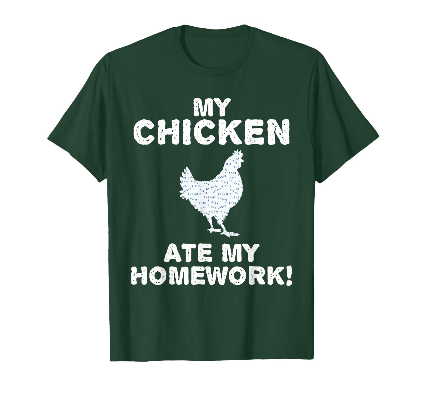 My Chicken Ate My Homework Hen Fowl Back To School Kid T-Shirt