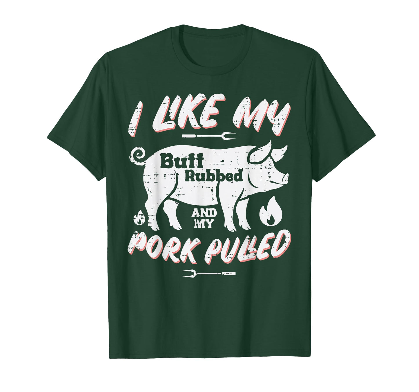 Bbq Butt Rubbed Pork Pulled Funny Barbecue Humor Men Women T-Shirt
