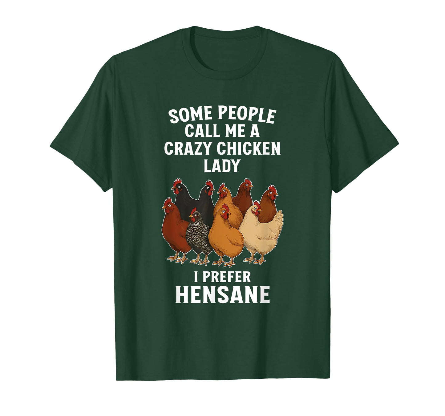 Chicken Lovers, Punny, Hensane T-Shirt