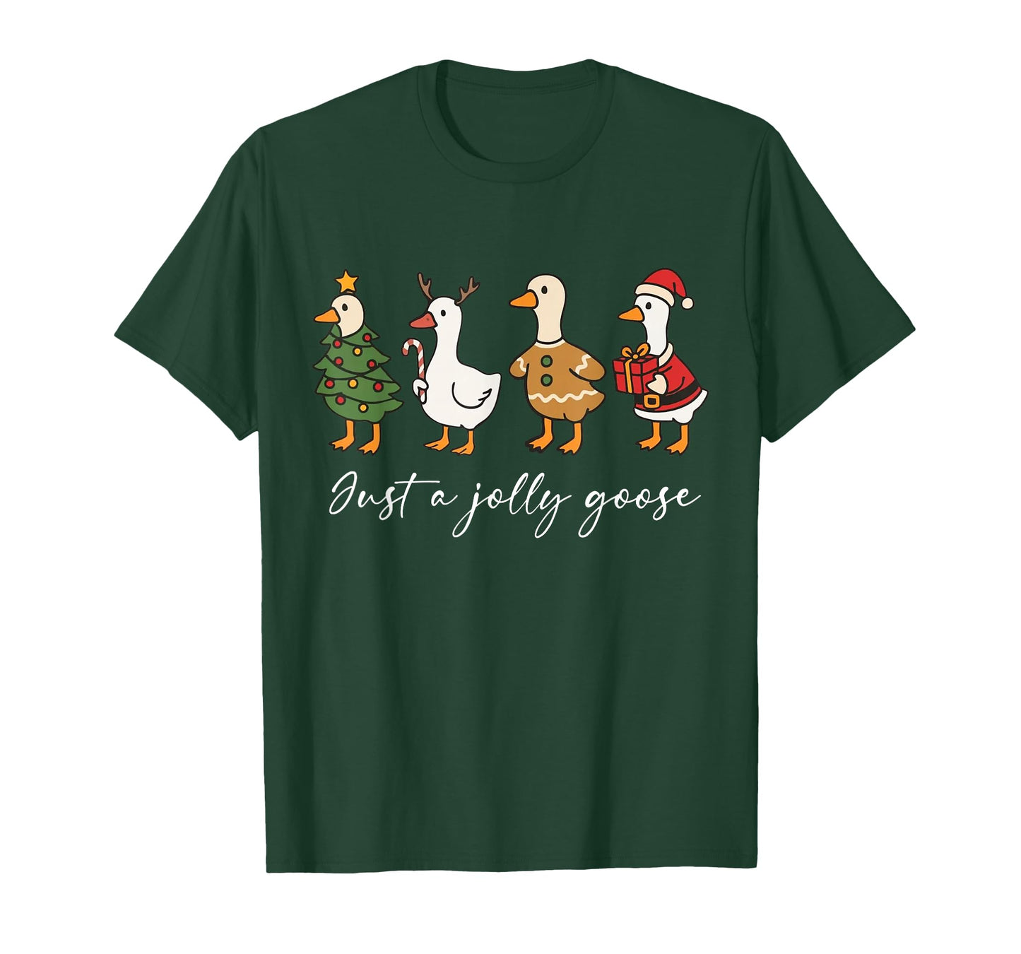 Just A Jolly Cute Goose Funny Merry Goosemas Christmas Xmas T-Shirt