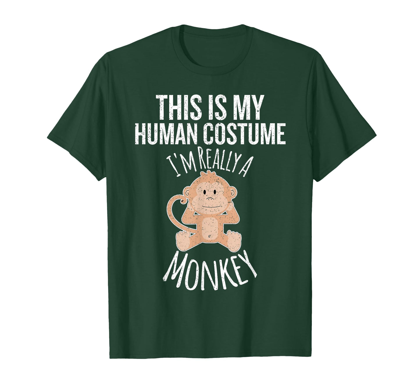 This is My Human Costume, I'm Really a Monkey Gift T-shirt T-Shirt