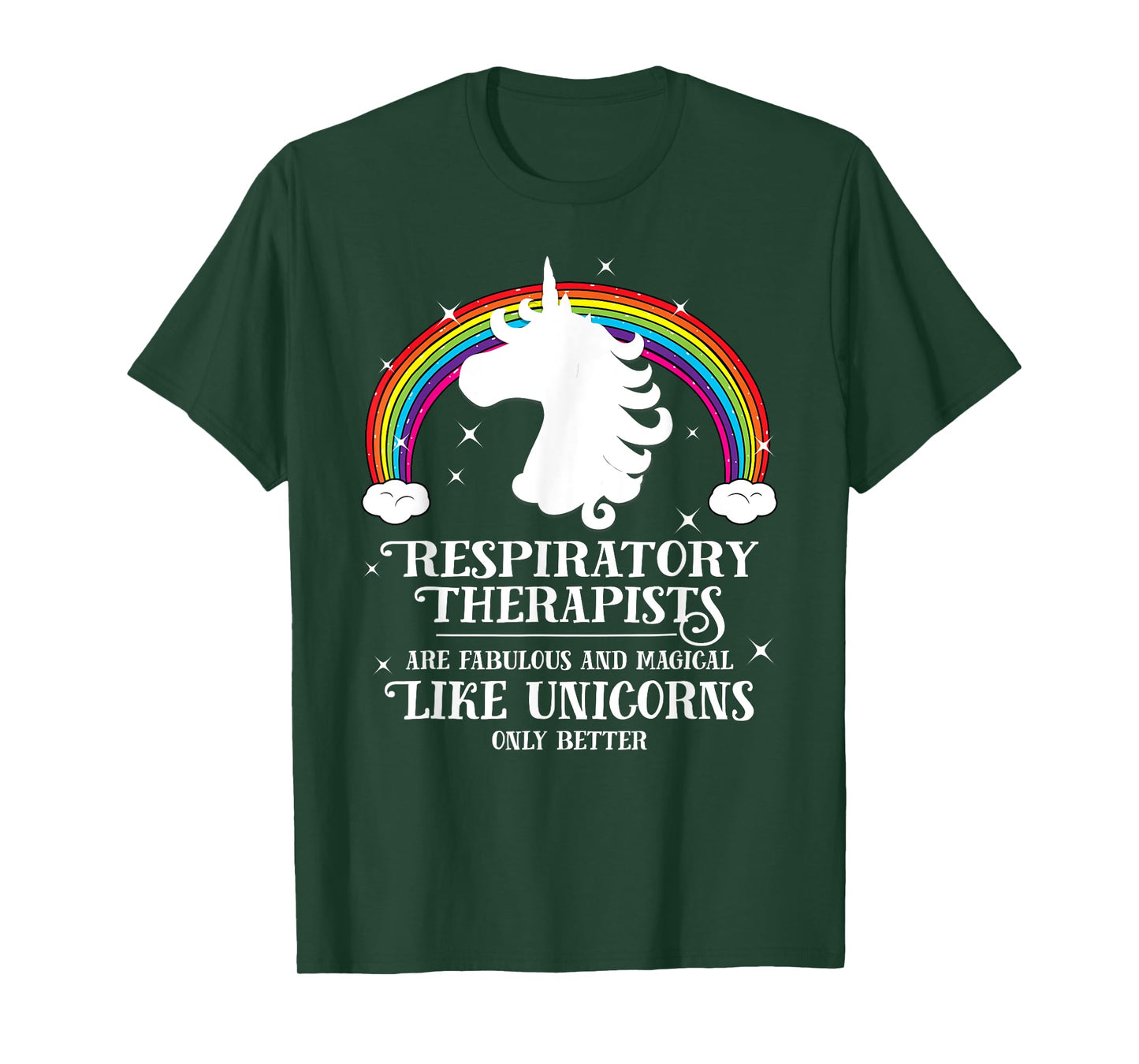 Respiratory Therapists Magical Unicorns Funny Tshirt Gift T-Shirt