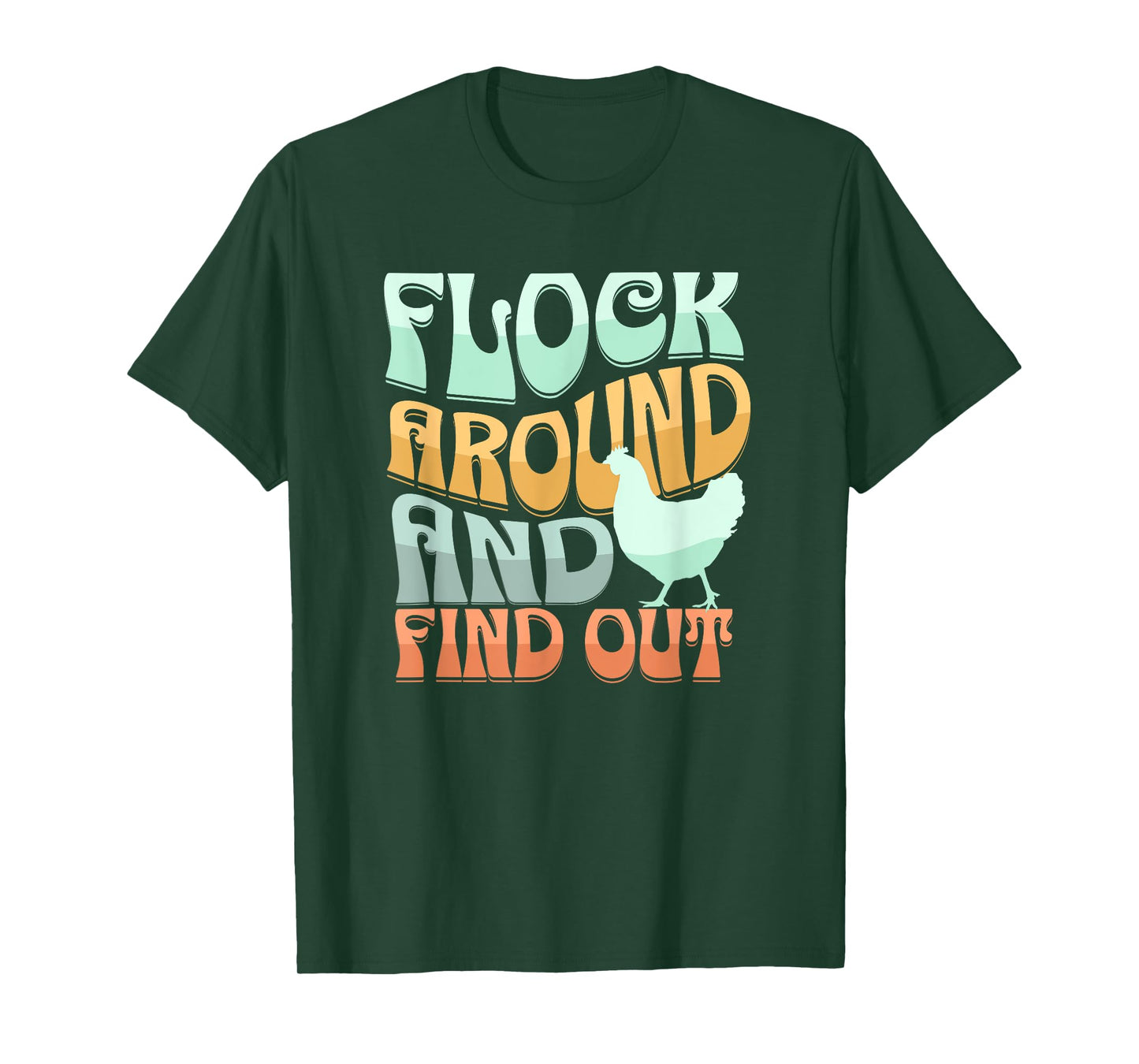 Funny Flock Around and Find Out Retro Chicken T-Shirt