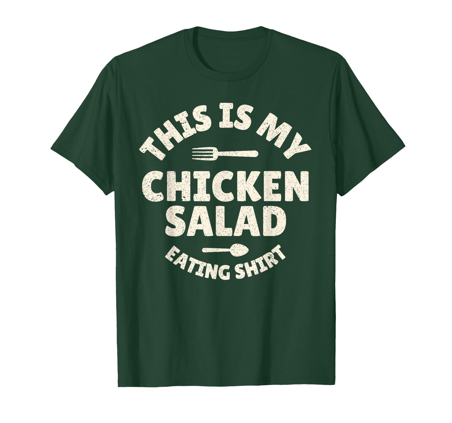 Funny This Is My Chicken Salad Eating T-Shirt