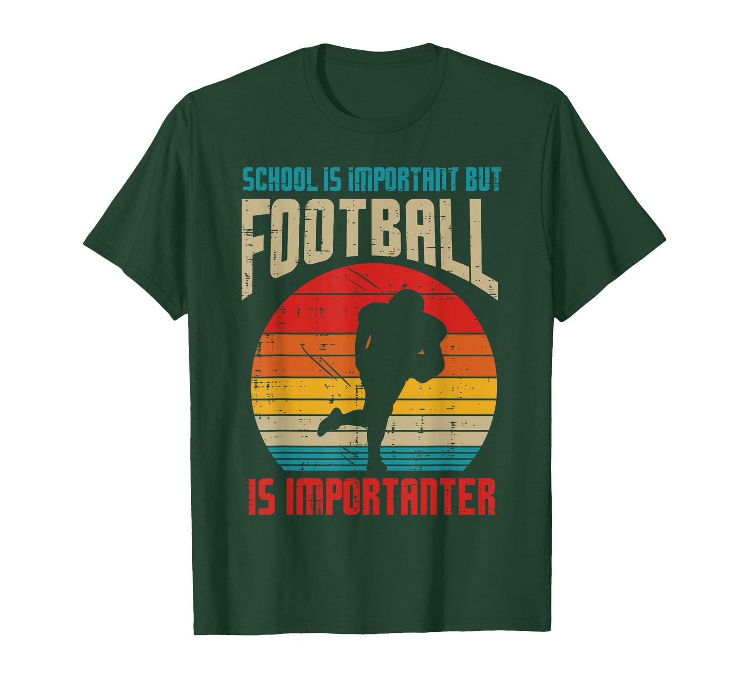 School Important American Football Importanter Funny Quote T-Shirt
